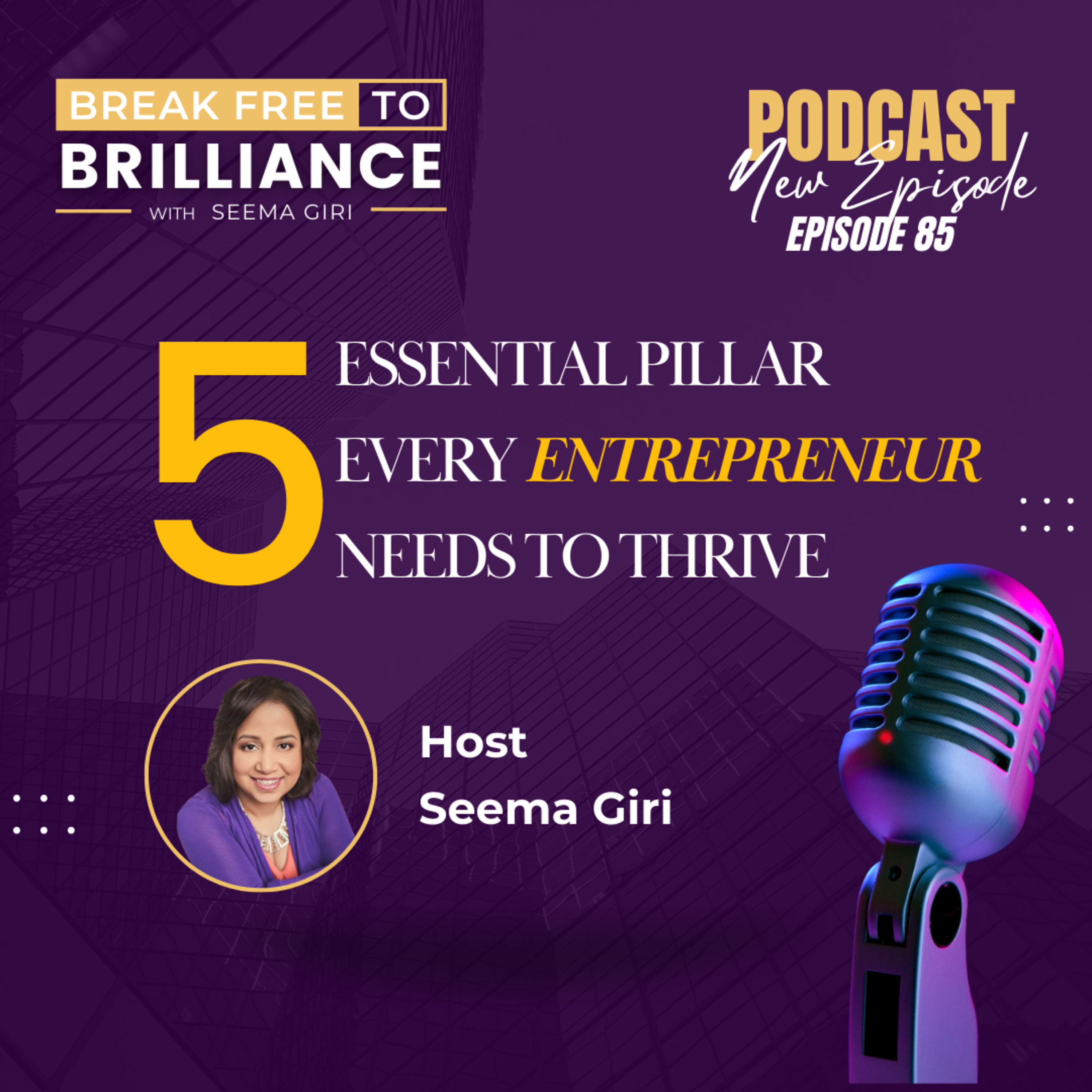 Break Free to Brilliance with Seema Giri