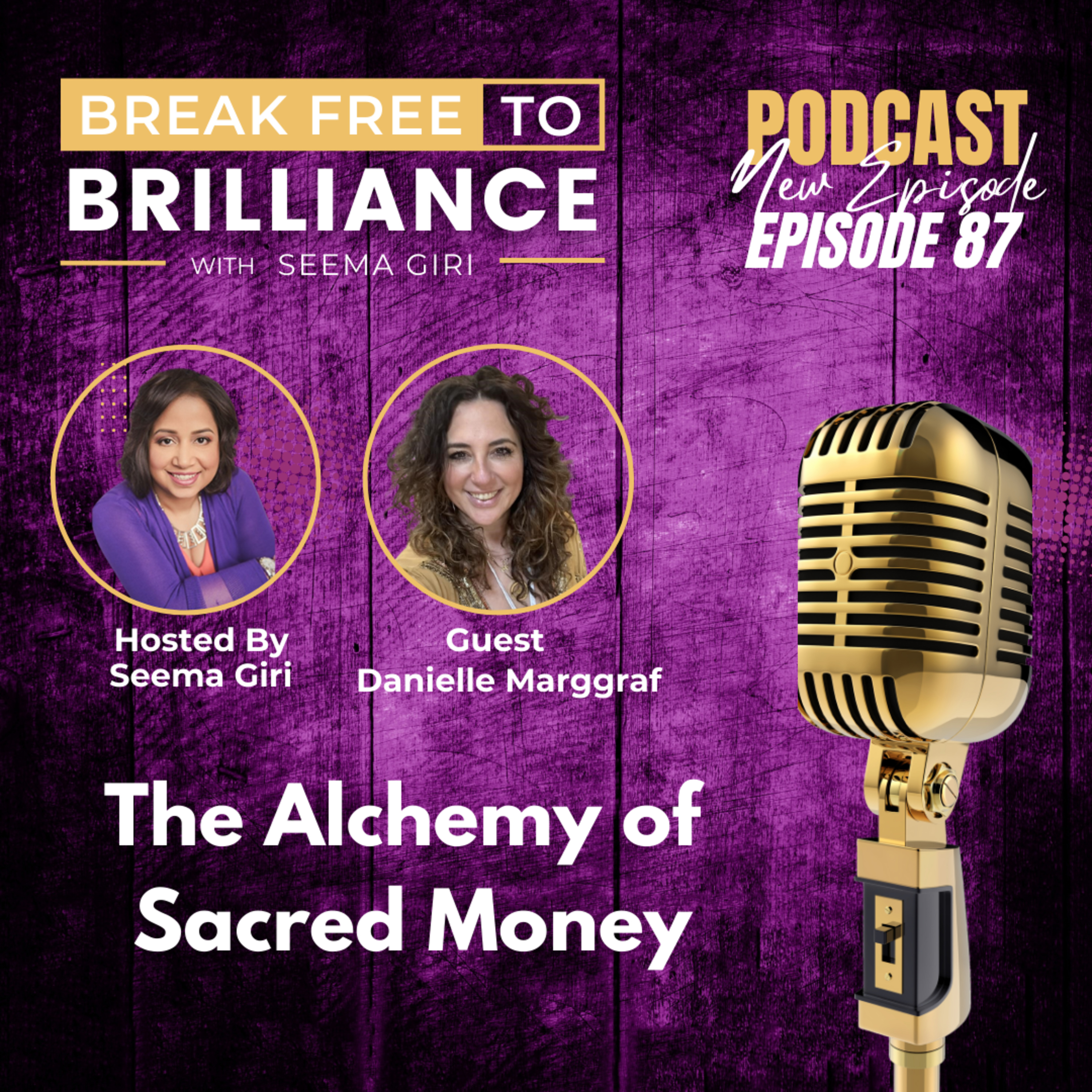 Break Free to Brilliance with Seema Giri