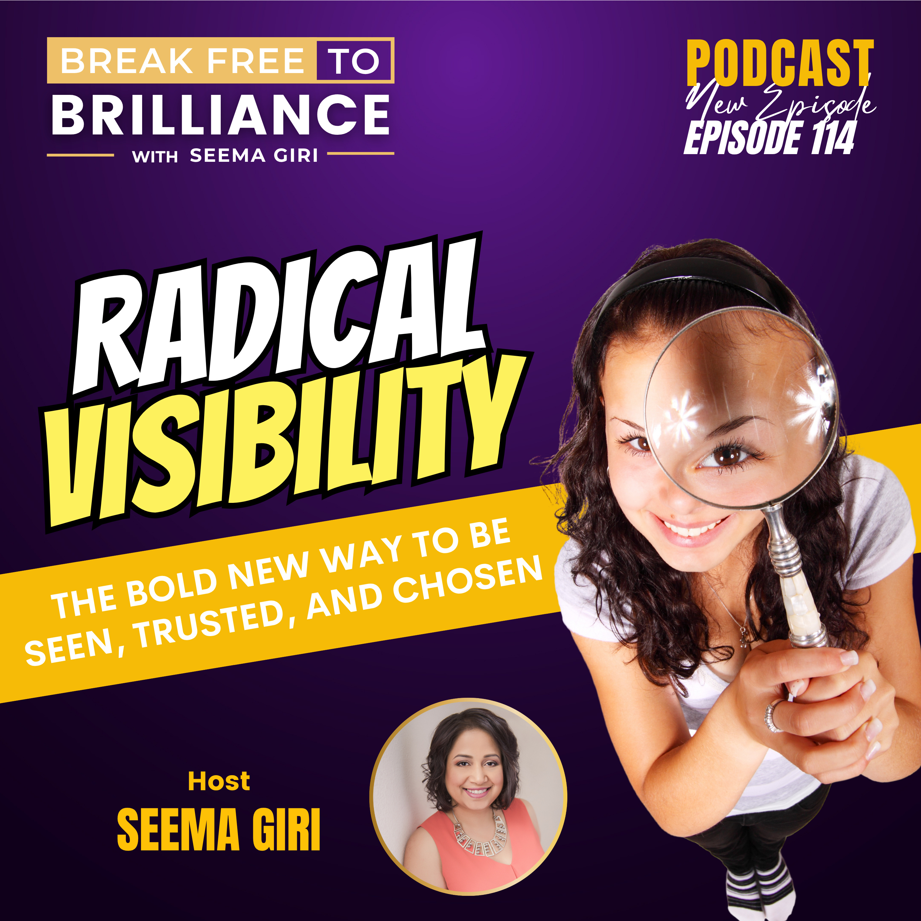 Break Free to Brilliance with Seema Giri