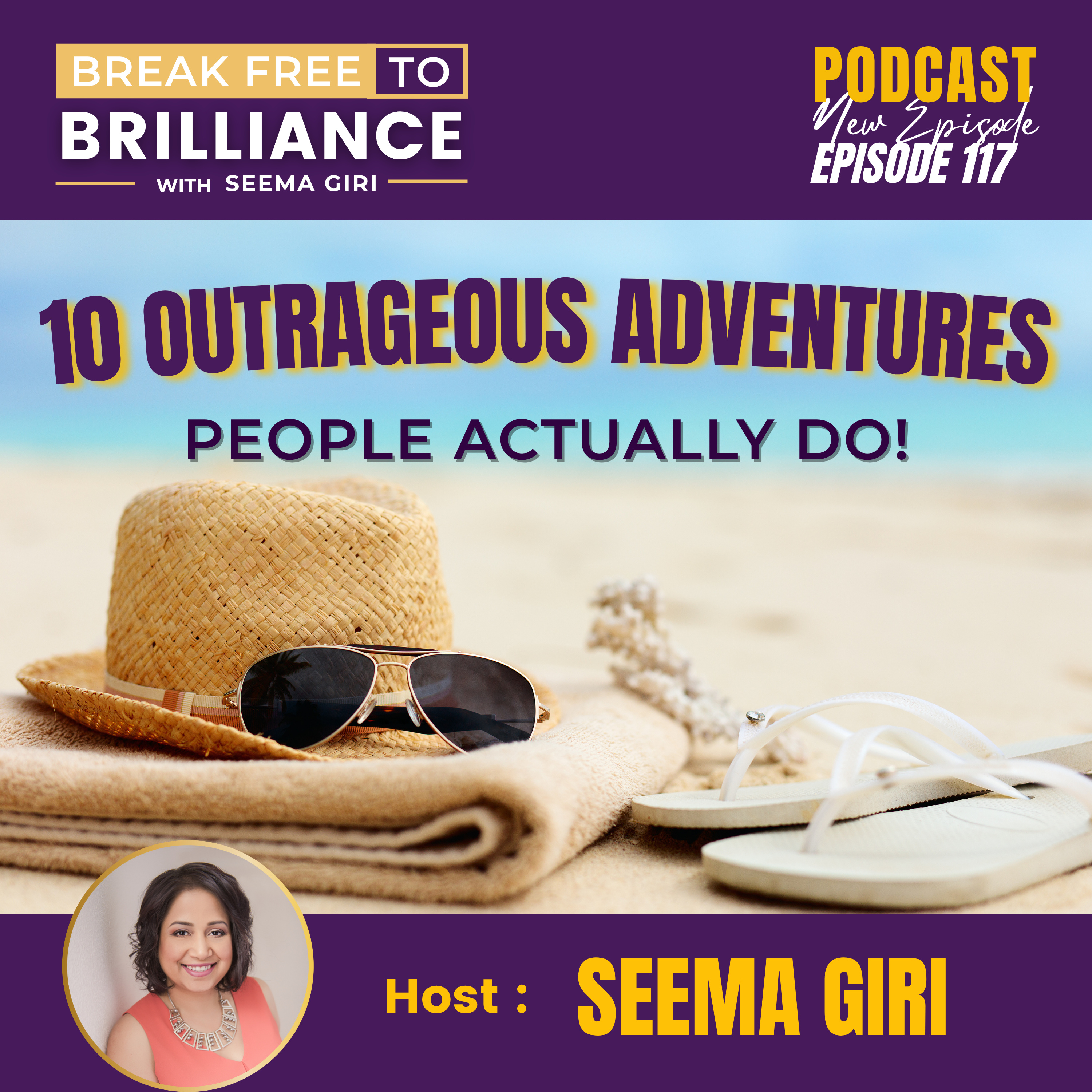 Break Free to Brilliance with Seema Giri