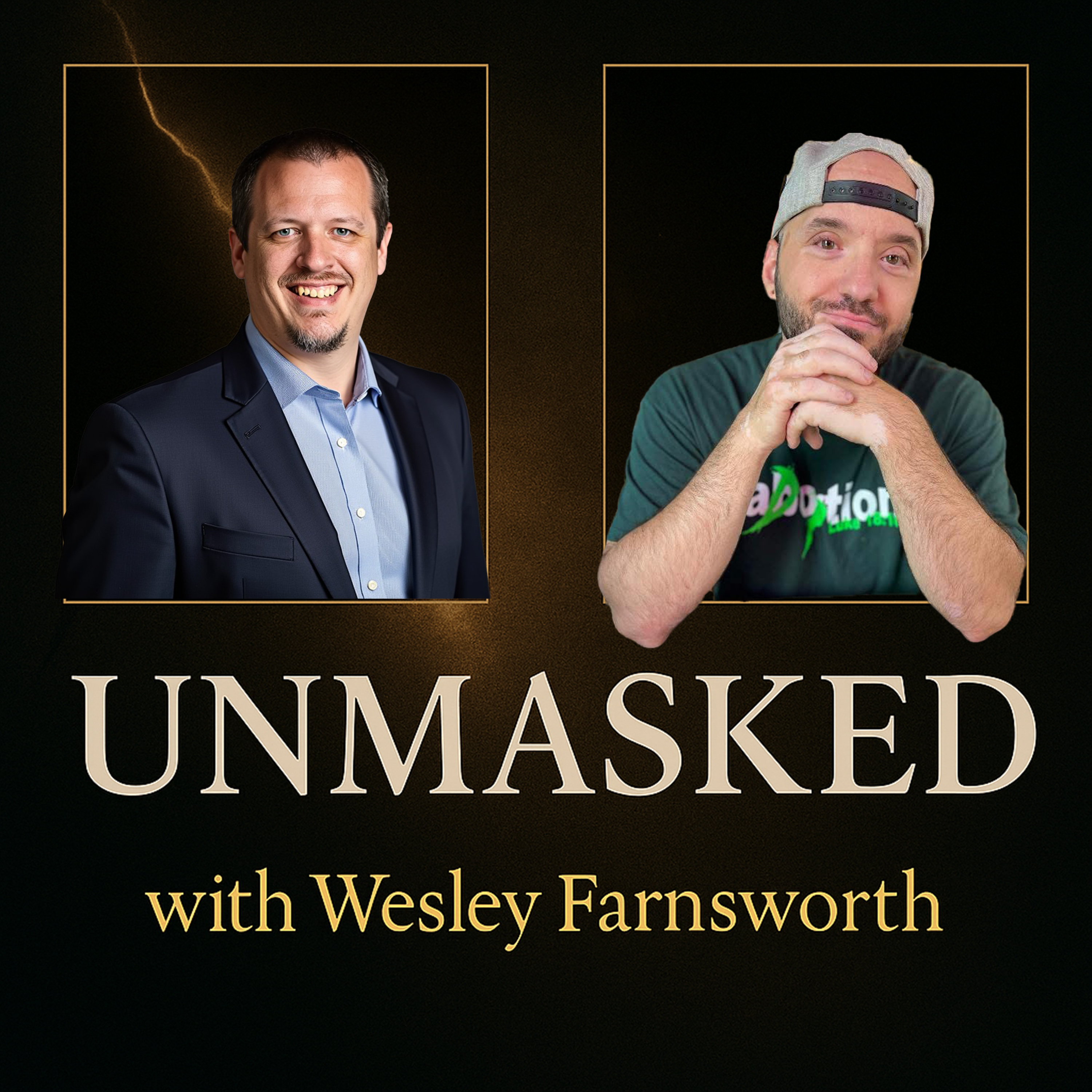 UNMASKED with Wesley Farnsworth