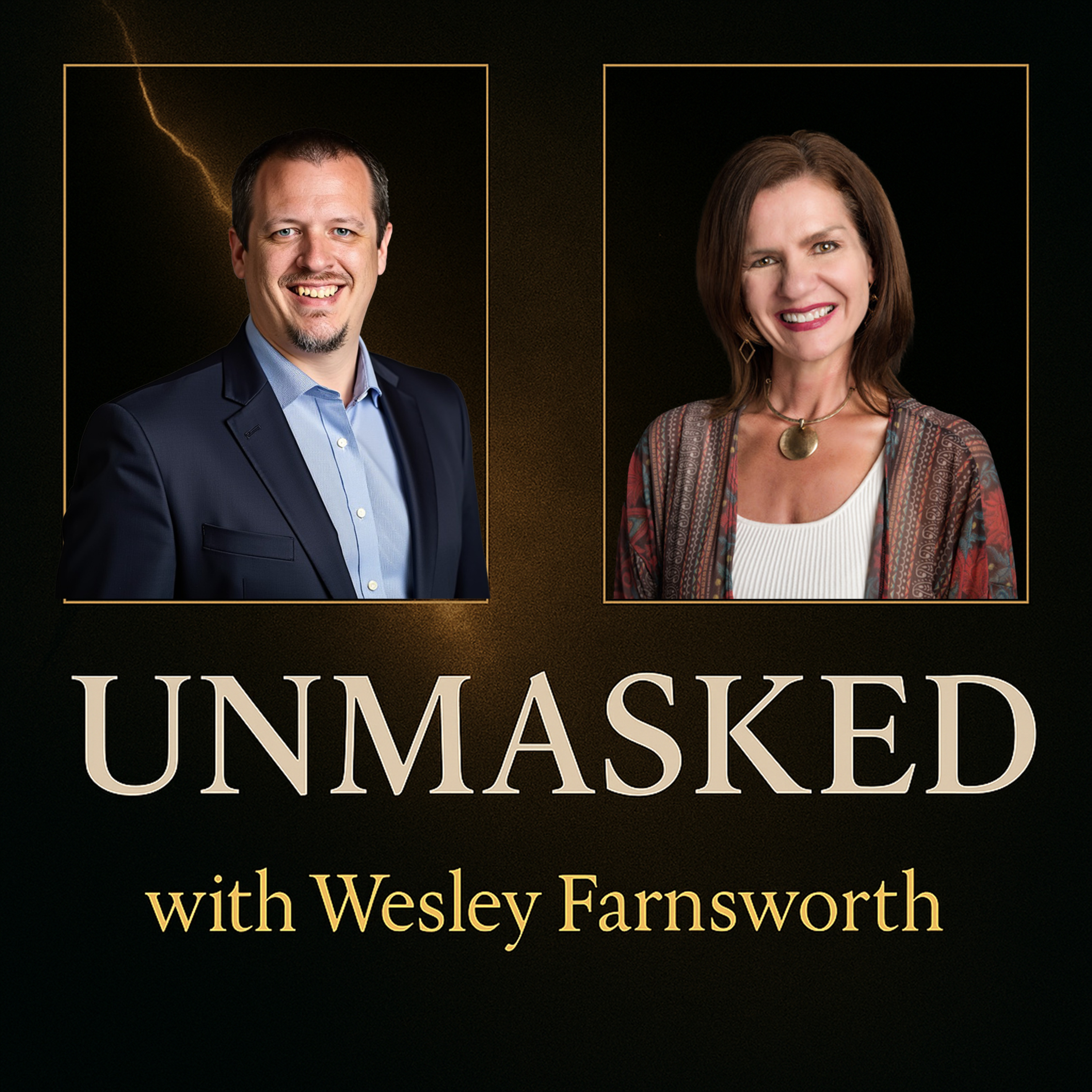 UNMASKED with Wesley Farnsworth