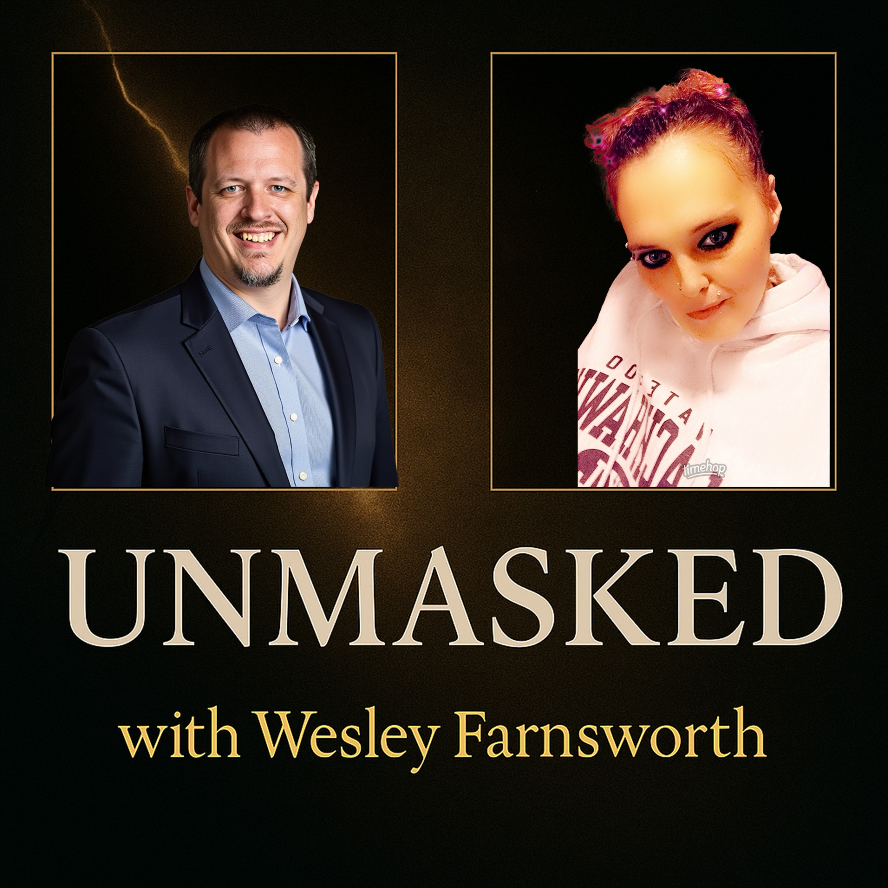 UNMASKED with Wesley Farnsworth