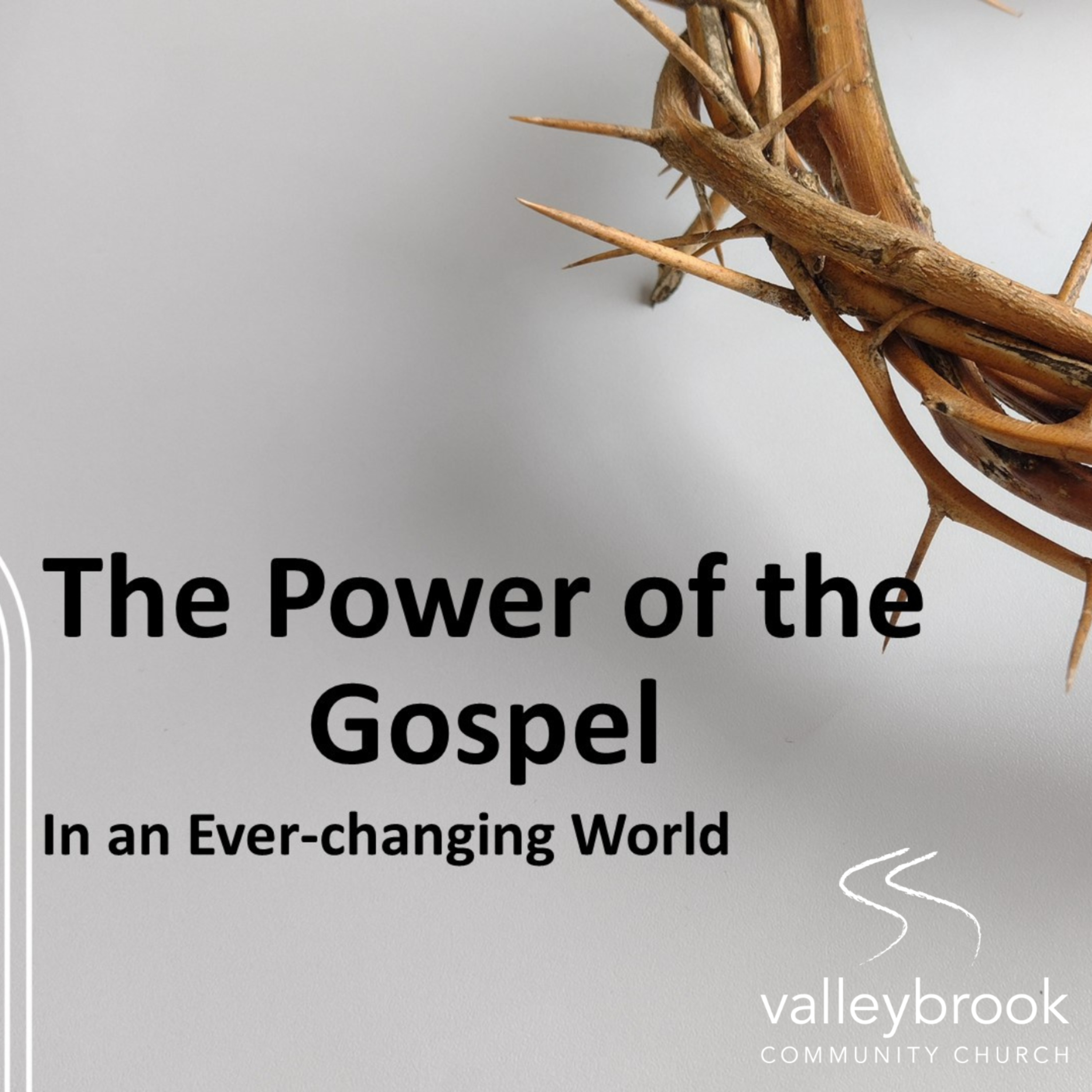 The Power of the Gospel (In an Ever-changing World)  episode artwork