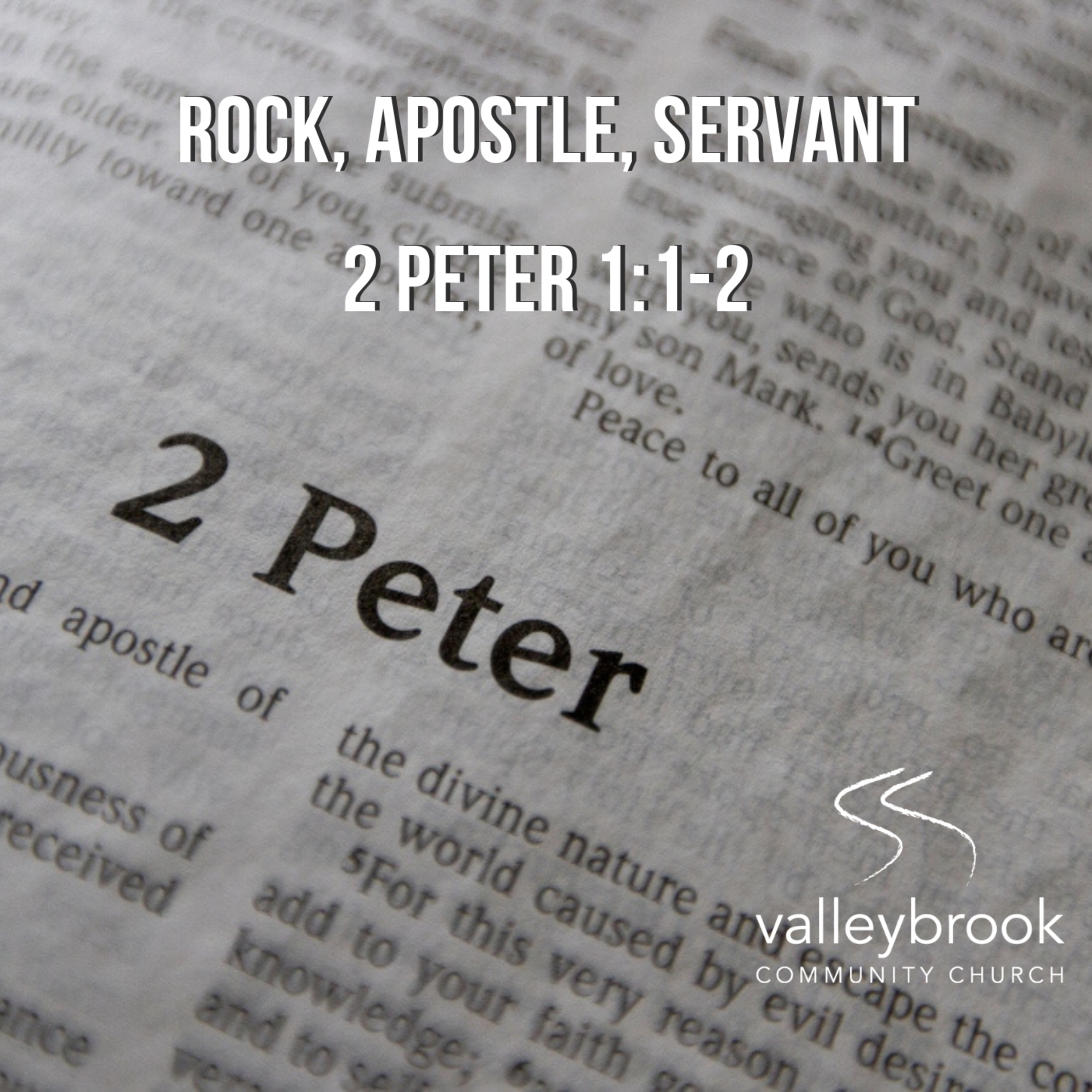 Rock, Apostle, Servant (2 Peter part 1)  episode artwork