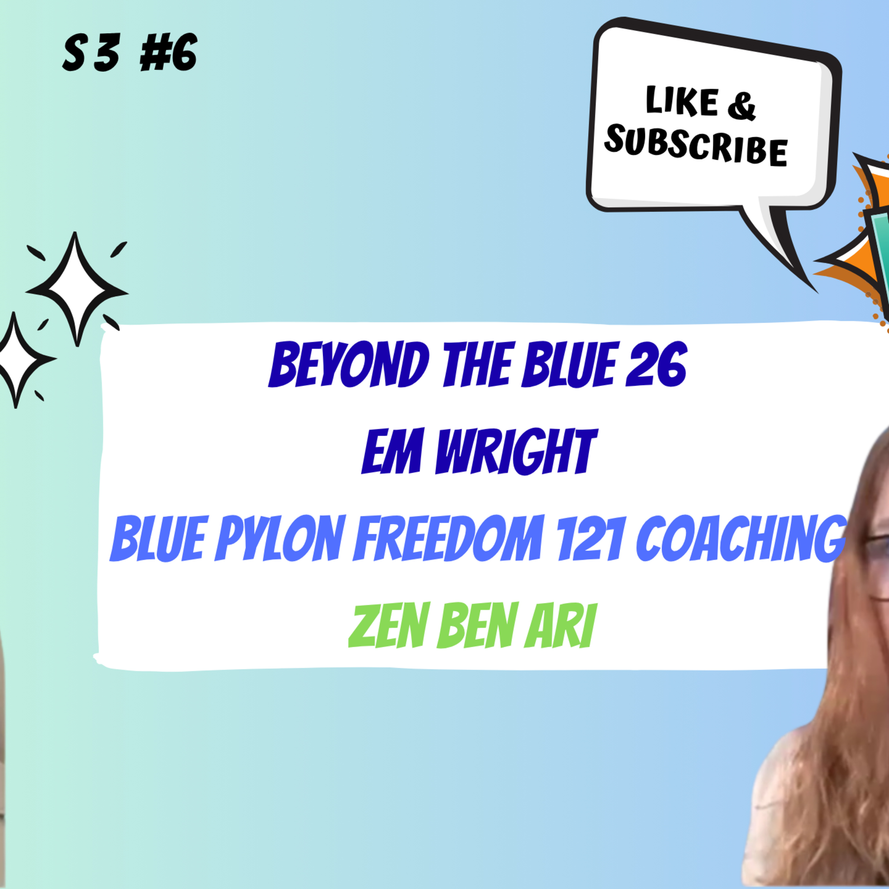 Zen & Em - Blue Pylon Freedom Coaching - Dialectical Behavioral Therapy  episode artwork