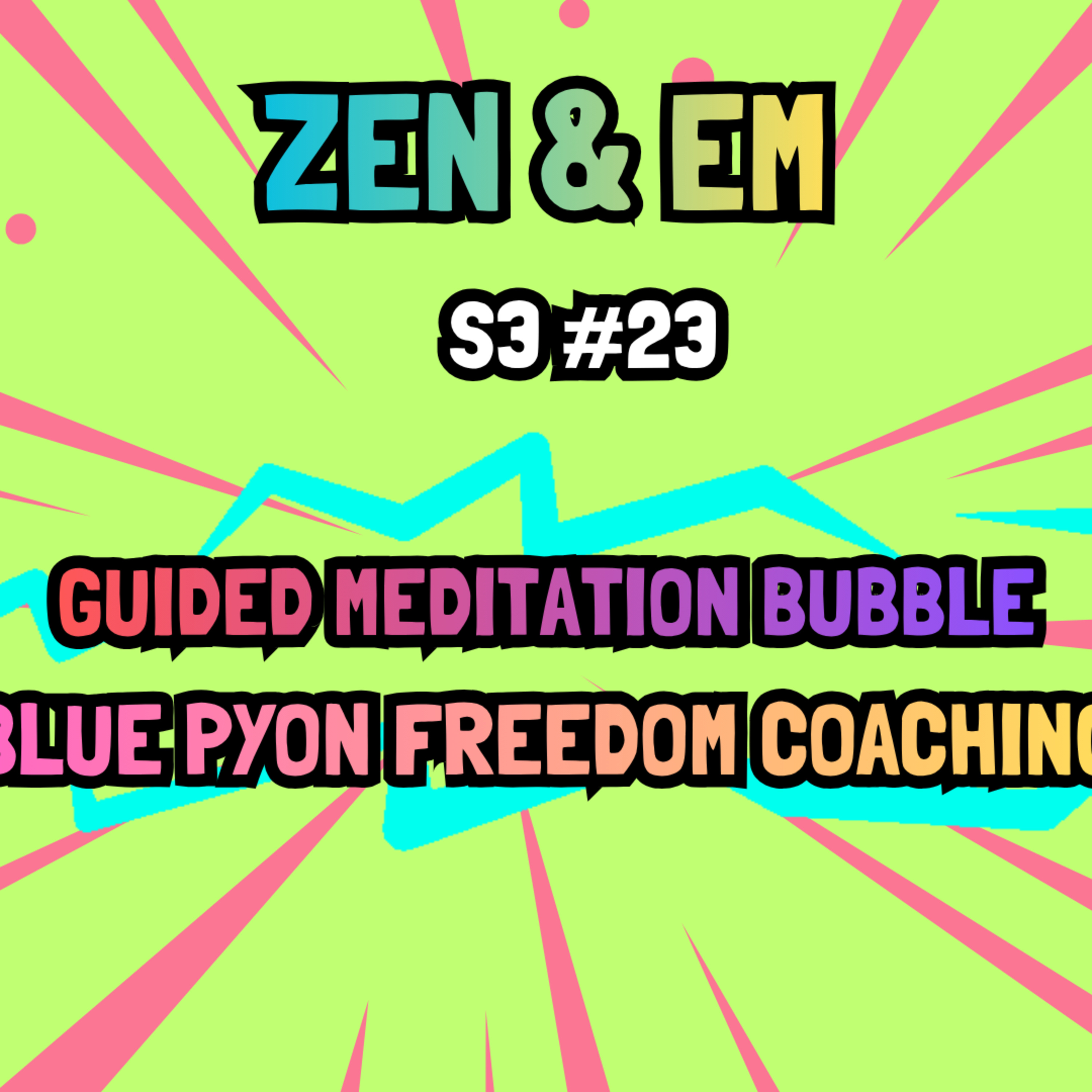 Guided Meditation Bubble episode artwork