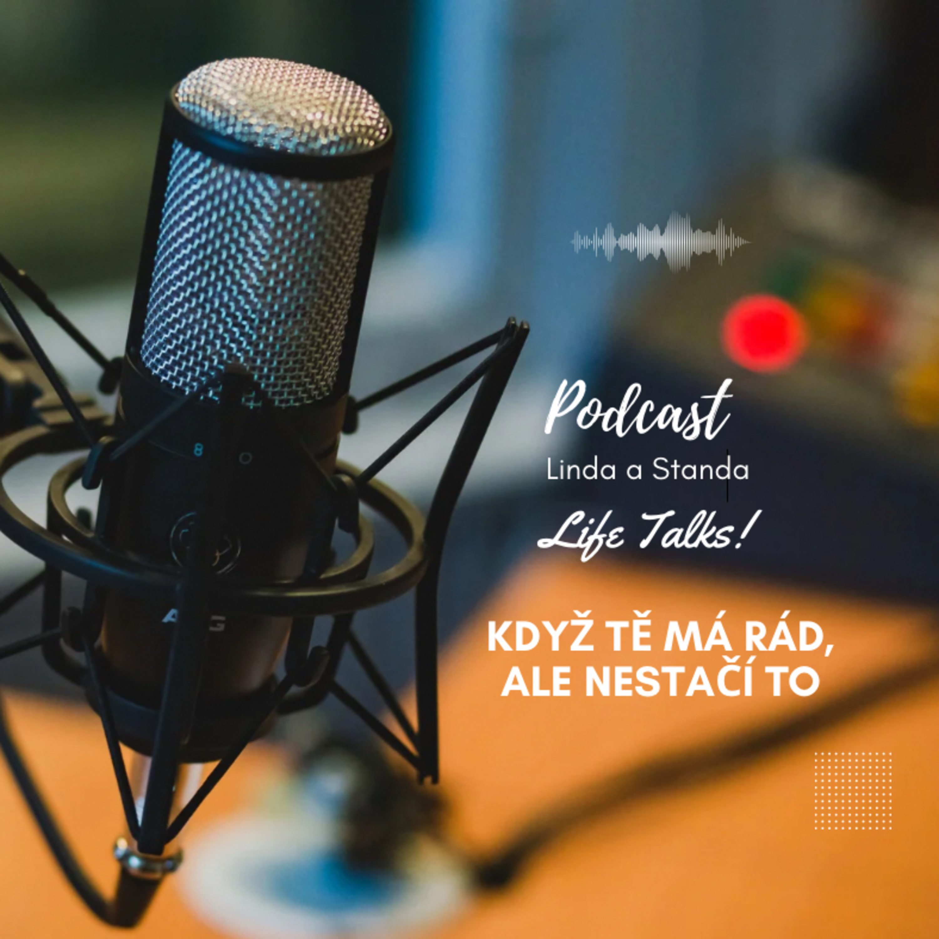 #15 KDYŽ TĚ MÁ RÁD, ALE NESTAČÍ TO episode artwork