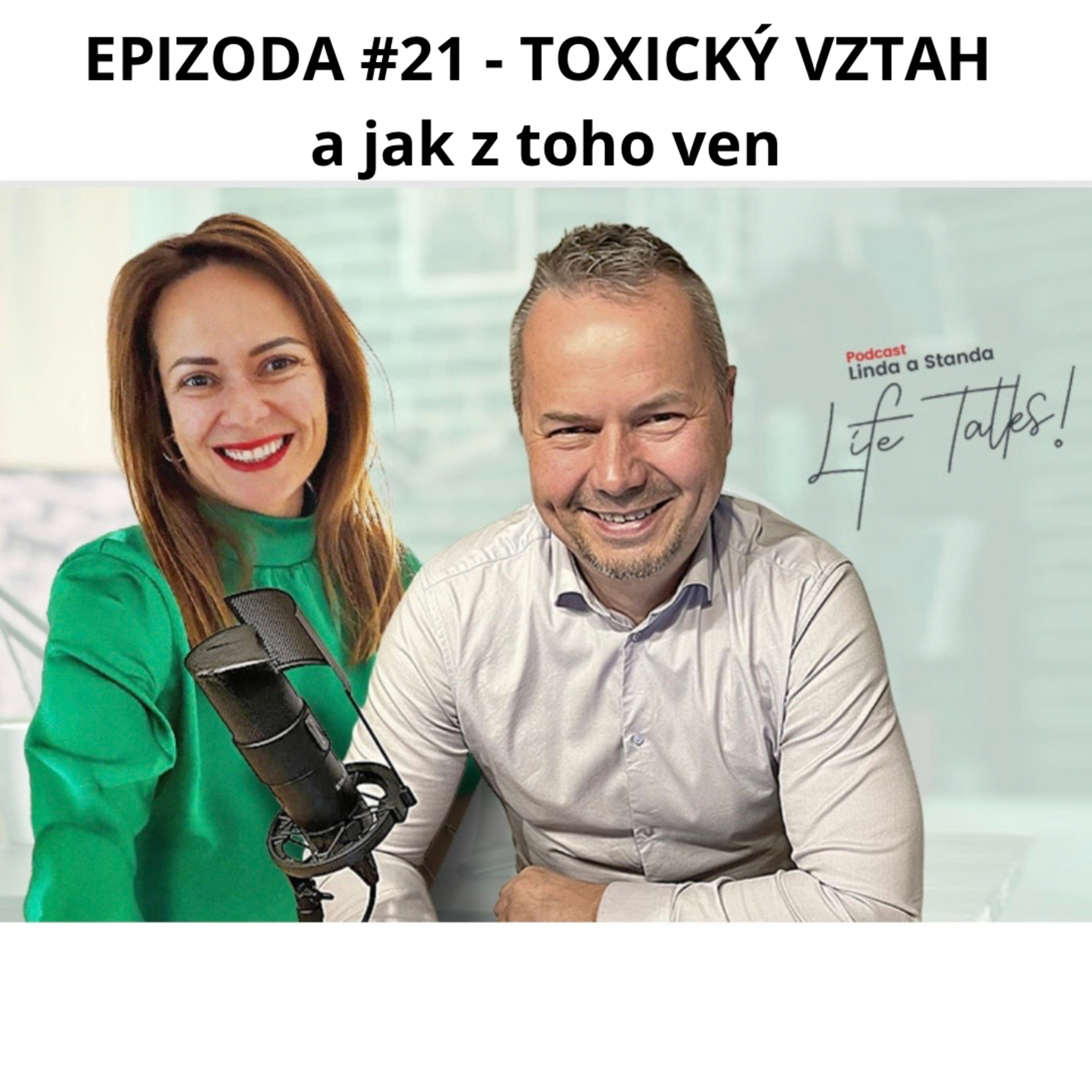 #21 Toxický vztah a jak z toho ven episode artwork