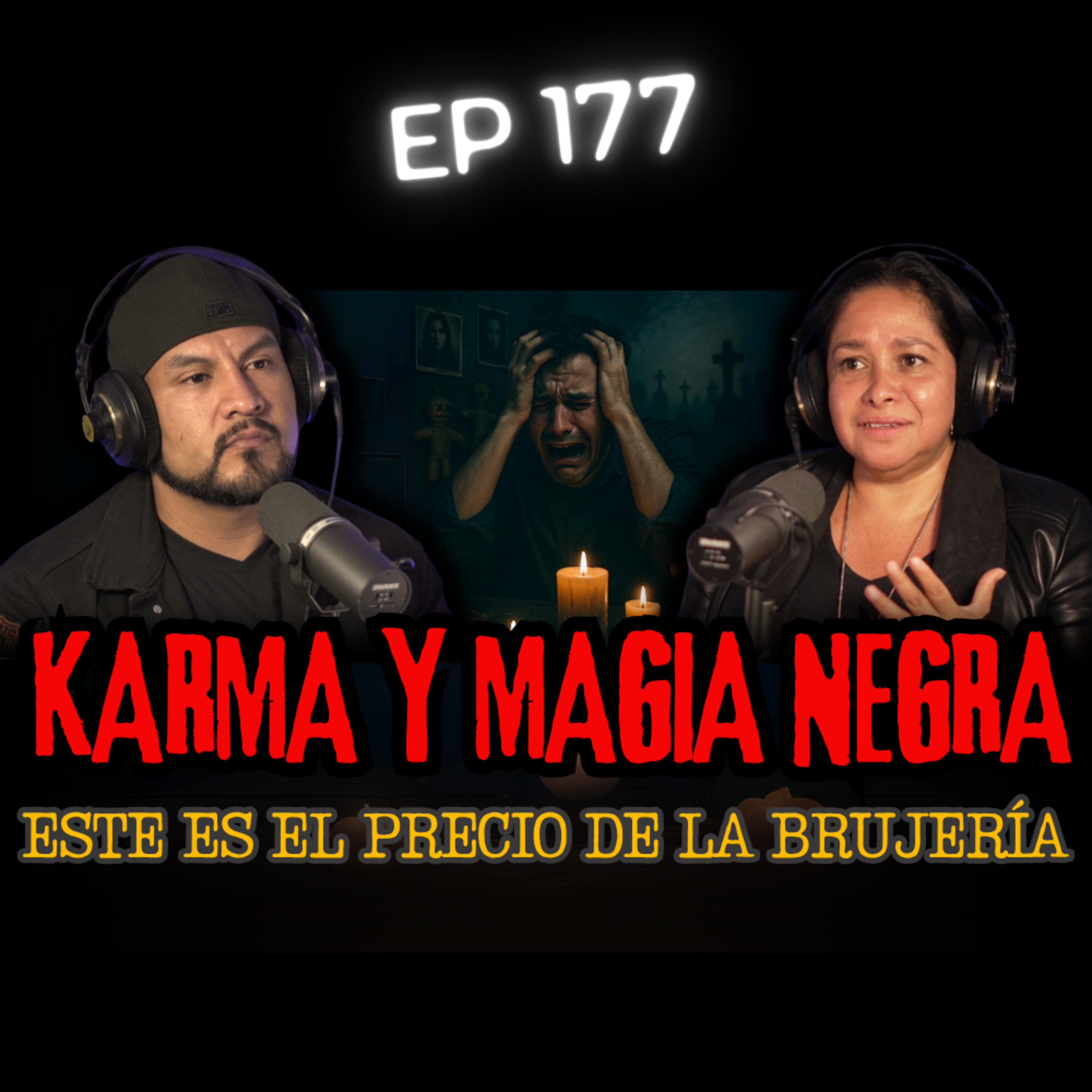 177 | HICE UN AMARRE Y ME COBRÓ: el precio que nadie te dice episode artwork