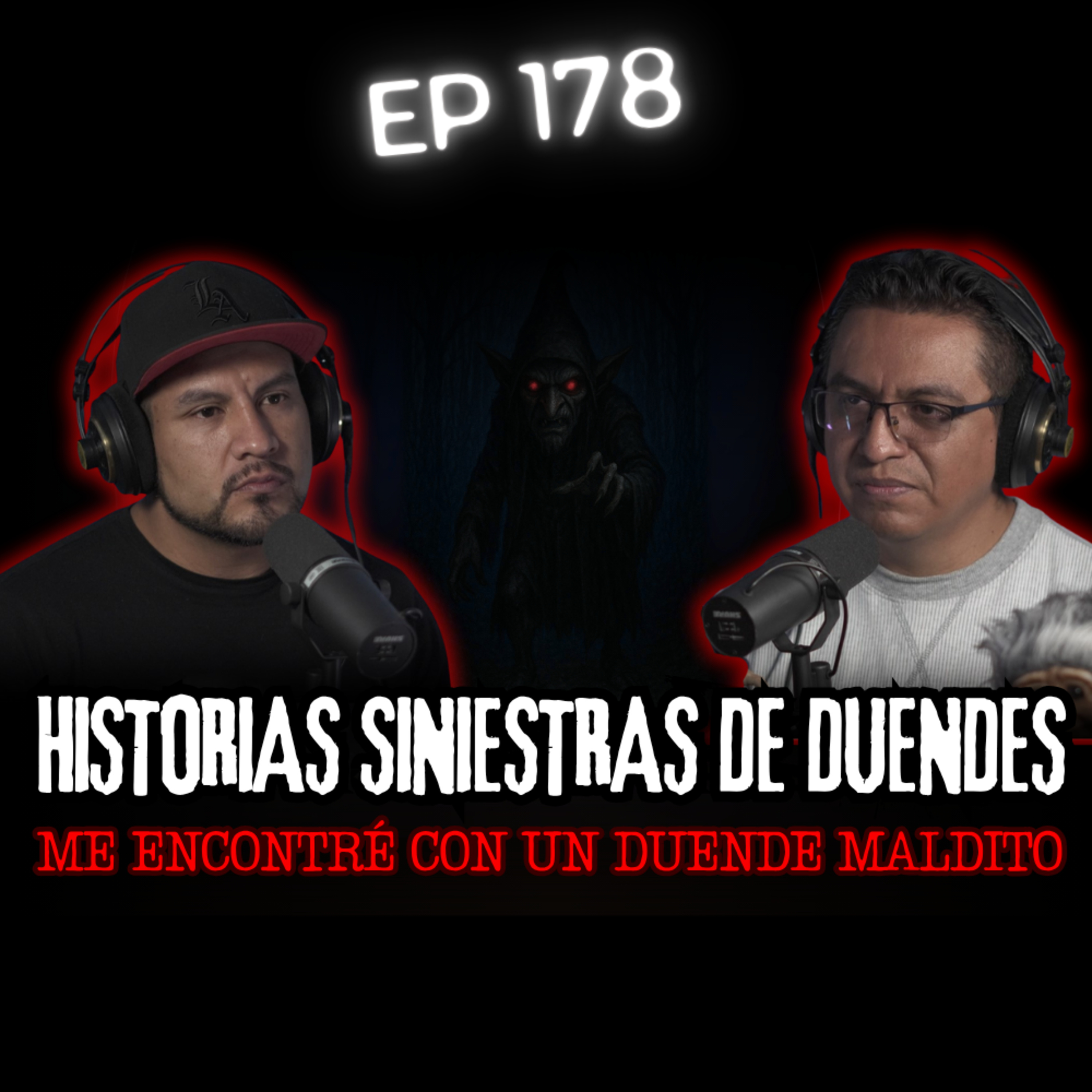 178 | ¿Embarazadas por Duendes? La historia que nadie cree | Historias Siniestras de Duendes episode artwork