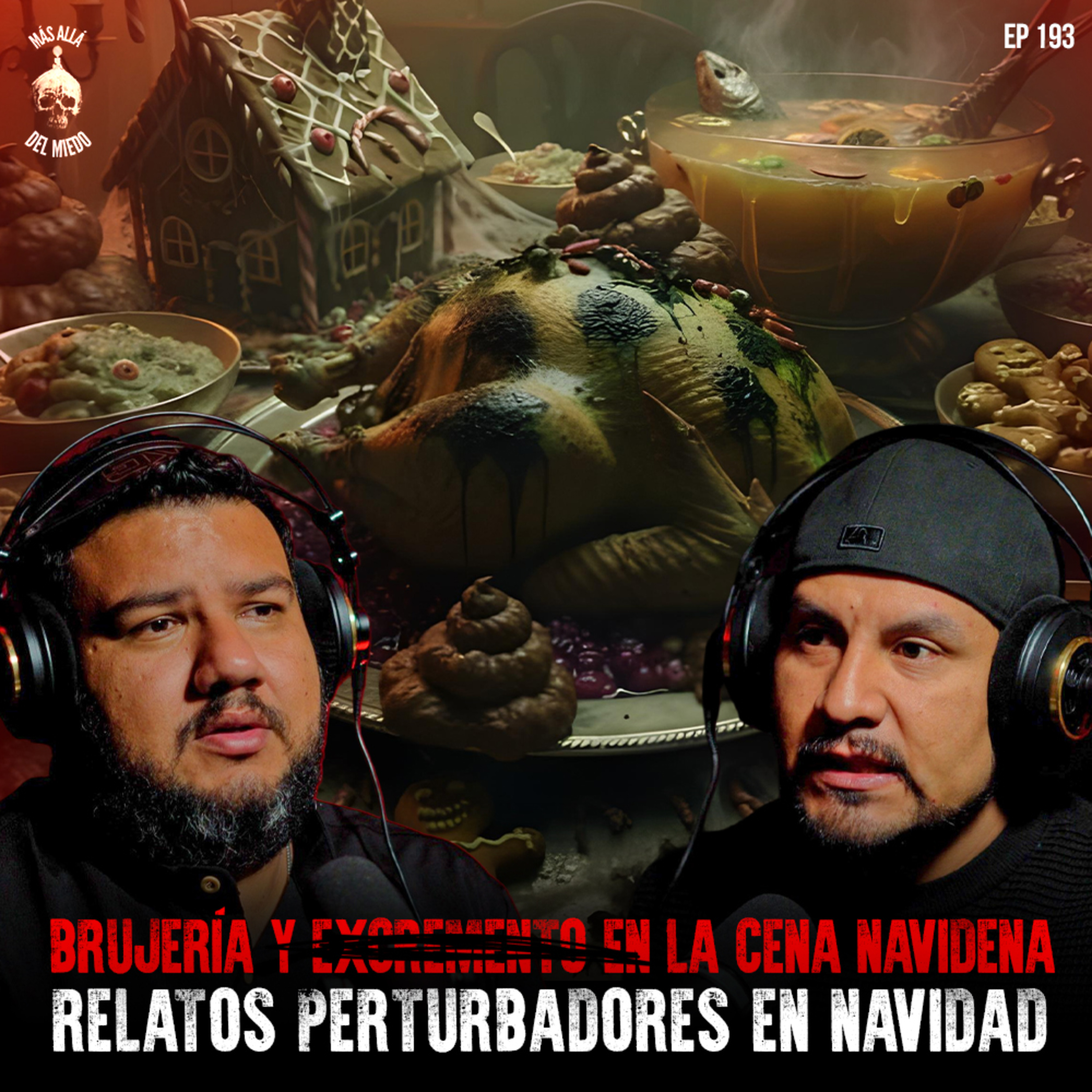 ME DIERON BRUJERÍA EN LA COMIDA: Brujería asquerosa en la cena navideña episode artwork