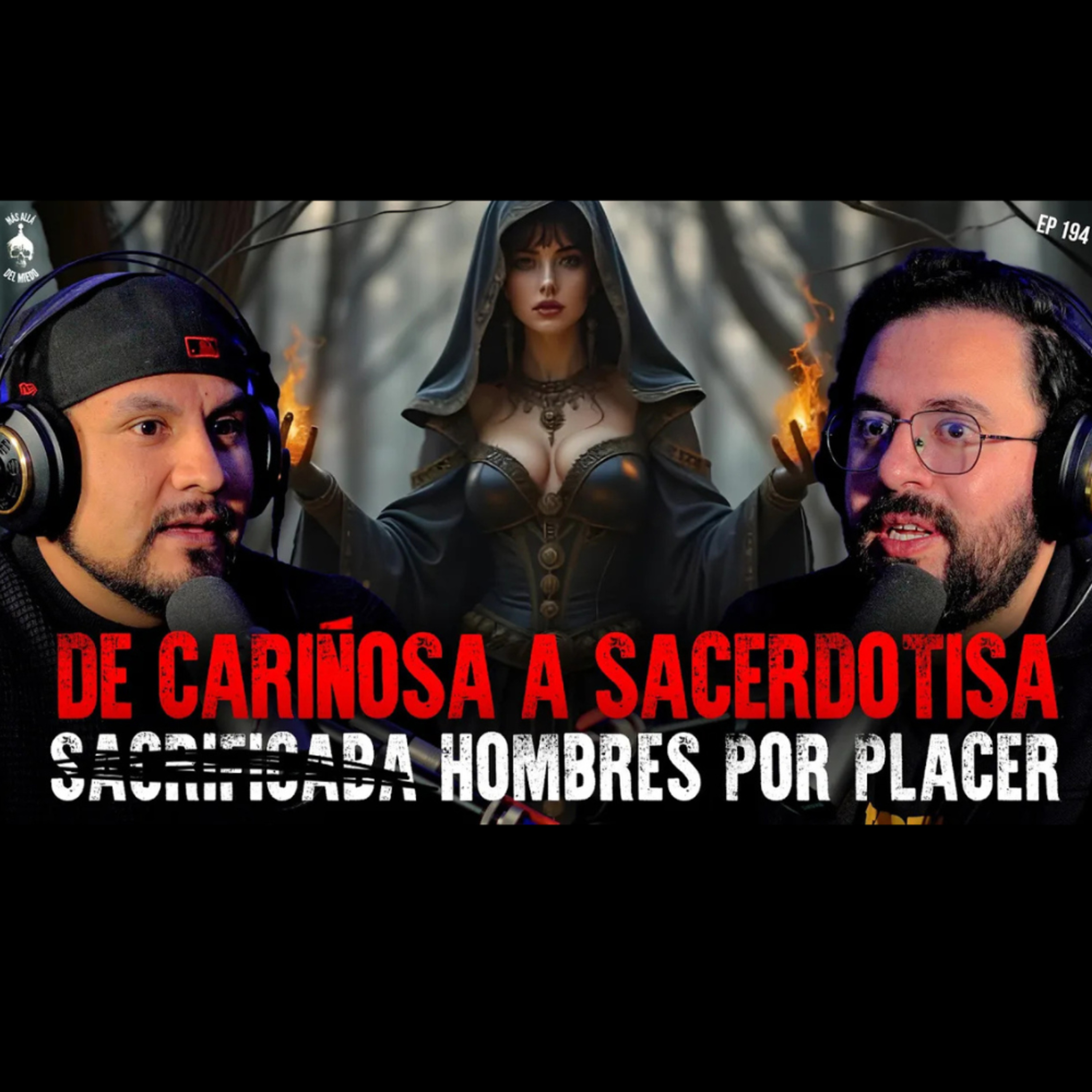 DE CARIÑOSA A SACERDOTISA: Hacía esto a Hombres por PLACER, la verdad Te Perturbará episode artwork