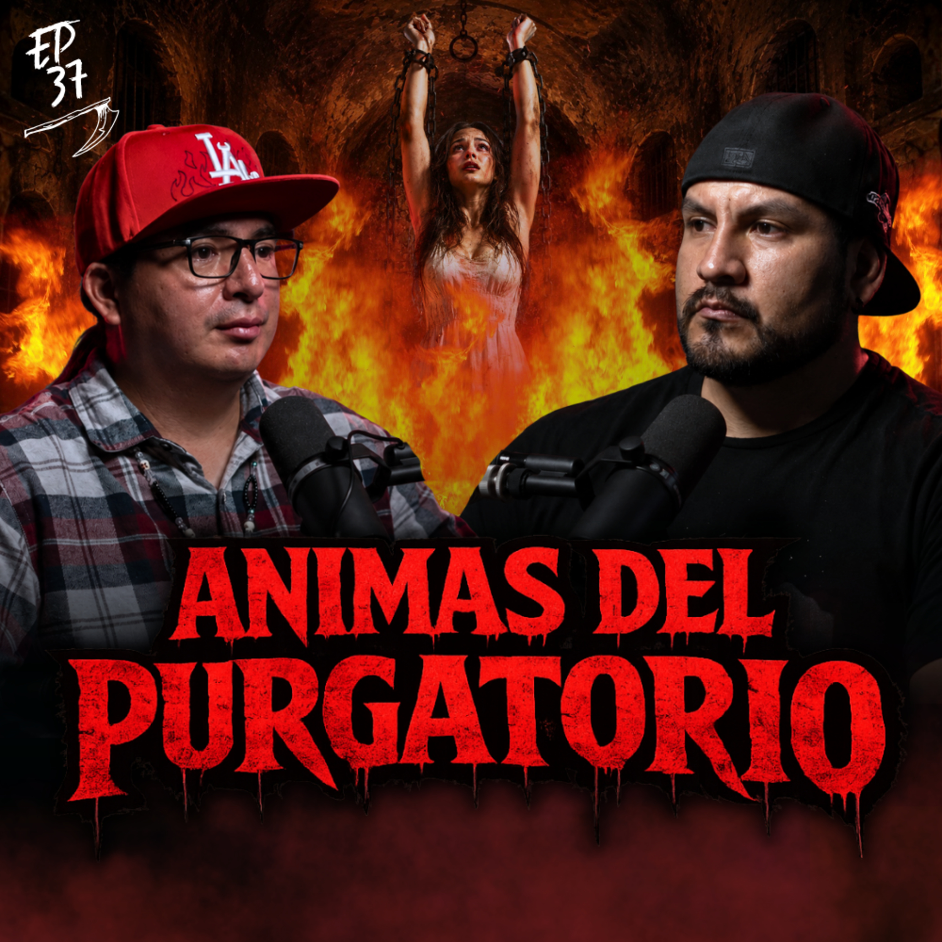 Ep 37. "ANIMAS DEL PURGATORIO" Nunca les Pidas Favores... episode artwork