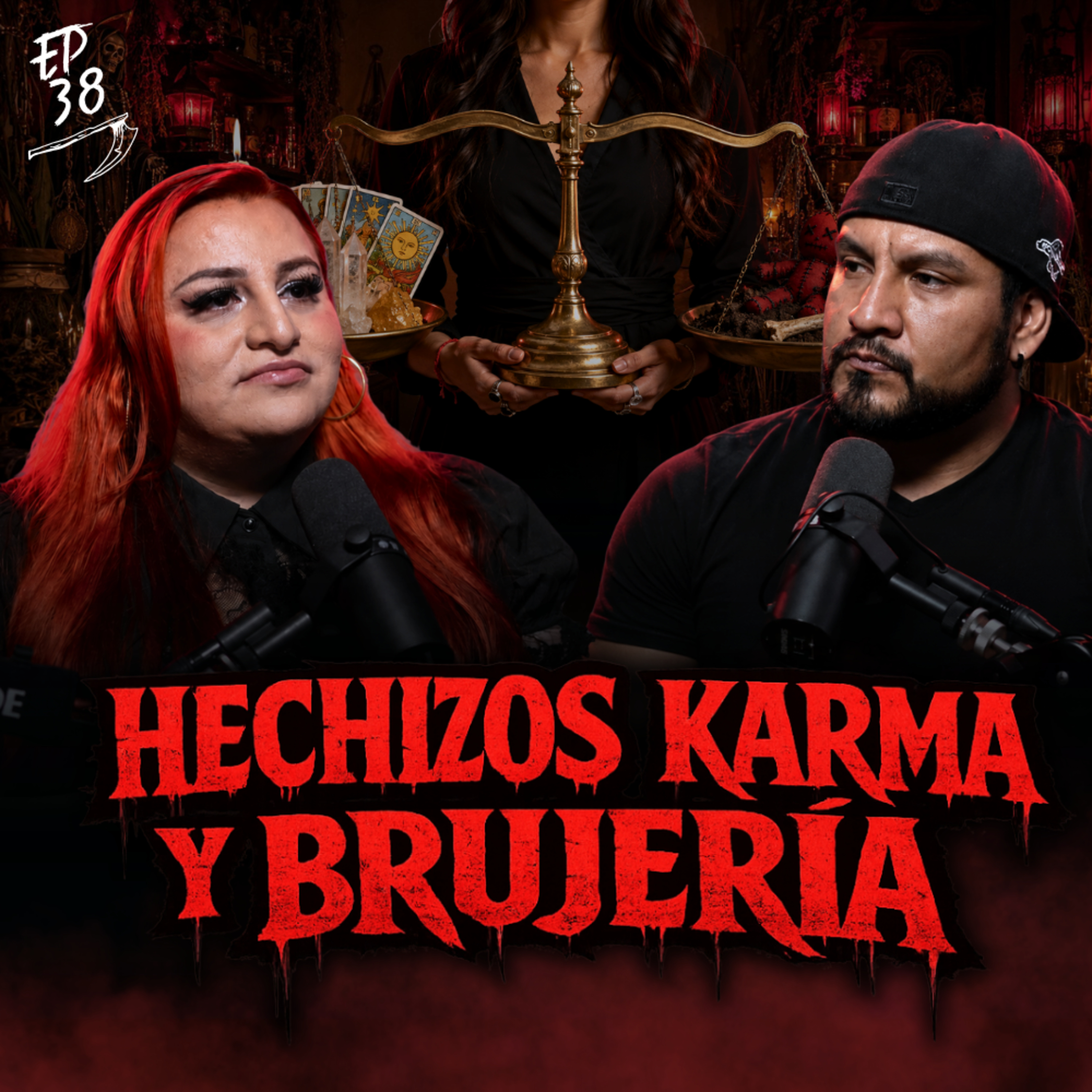 Ep 38. “KARMA” Haz que te Paguen lo que Deben | Ft. SECRETO DE BRUJA episode artwork