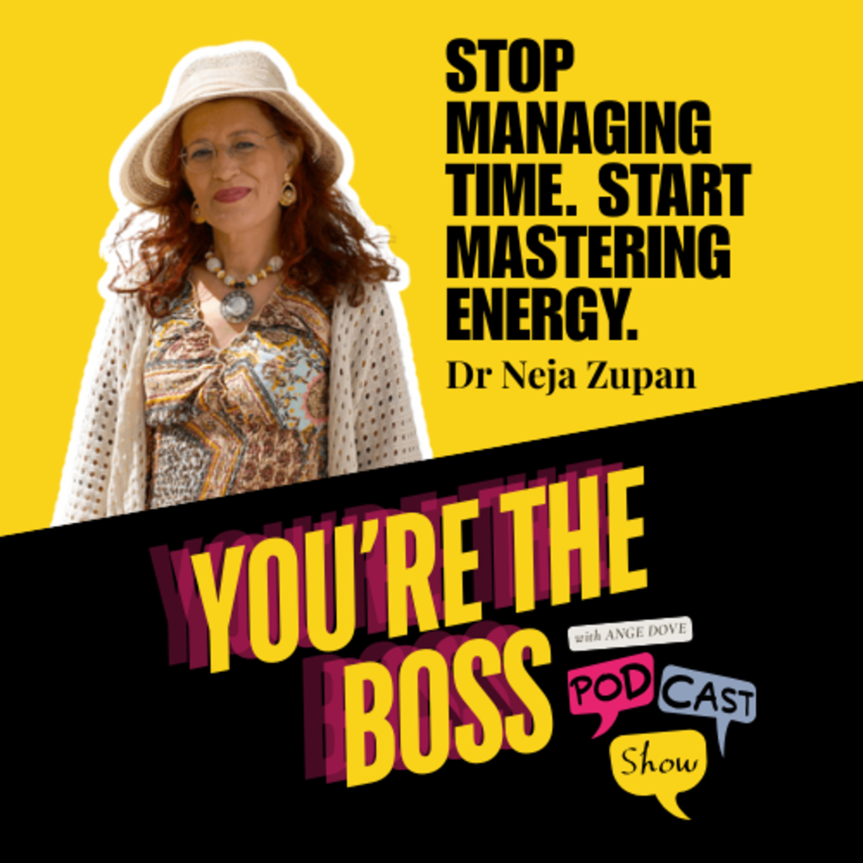 You’re The Boss Podcast Show