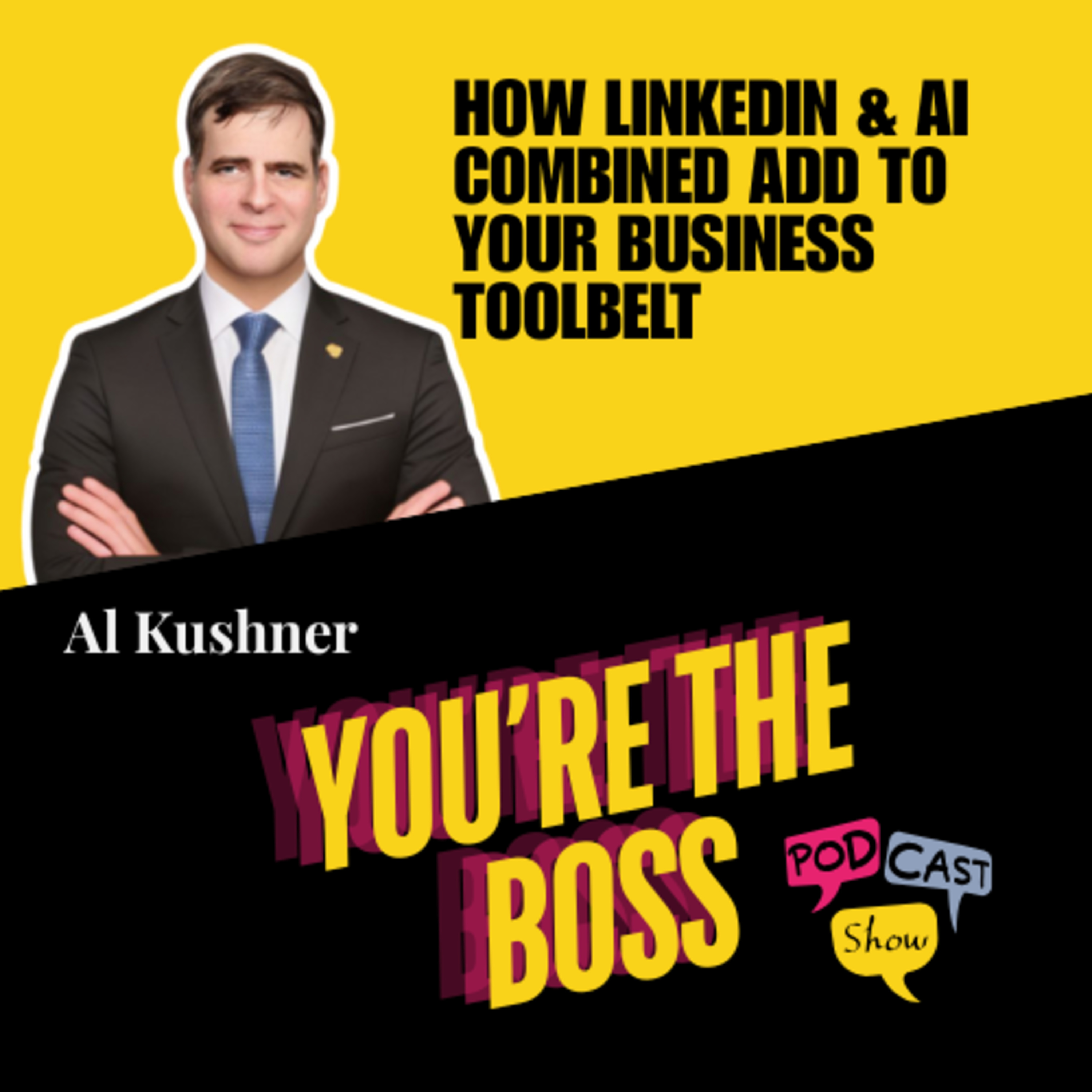 You’re The Boss Podcast Show