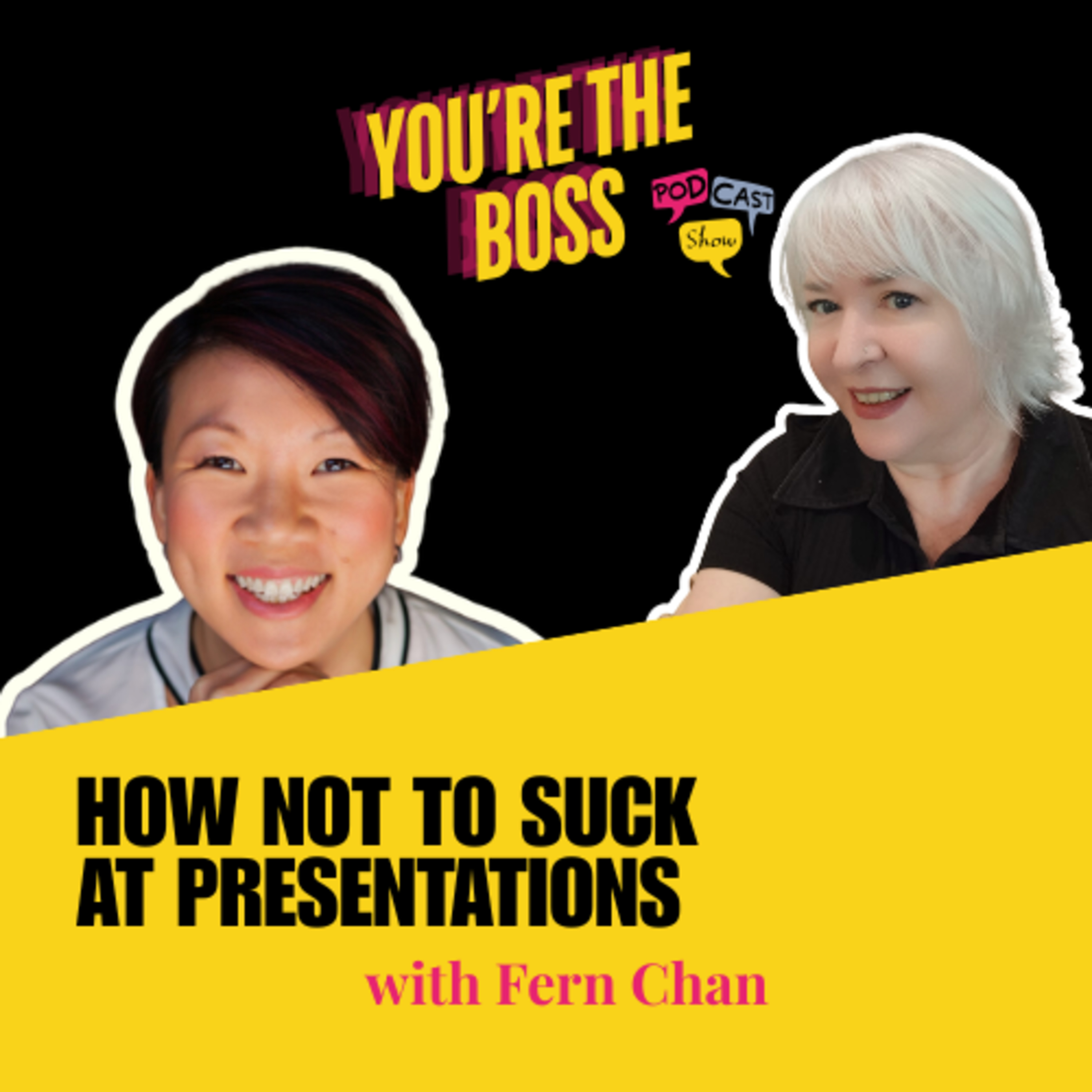 You’re The Boss Podcast Show