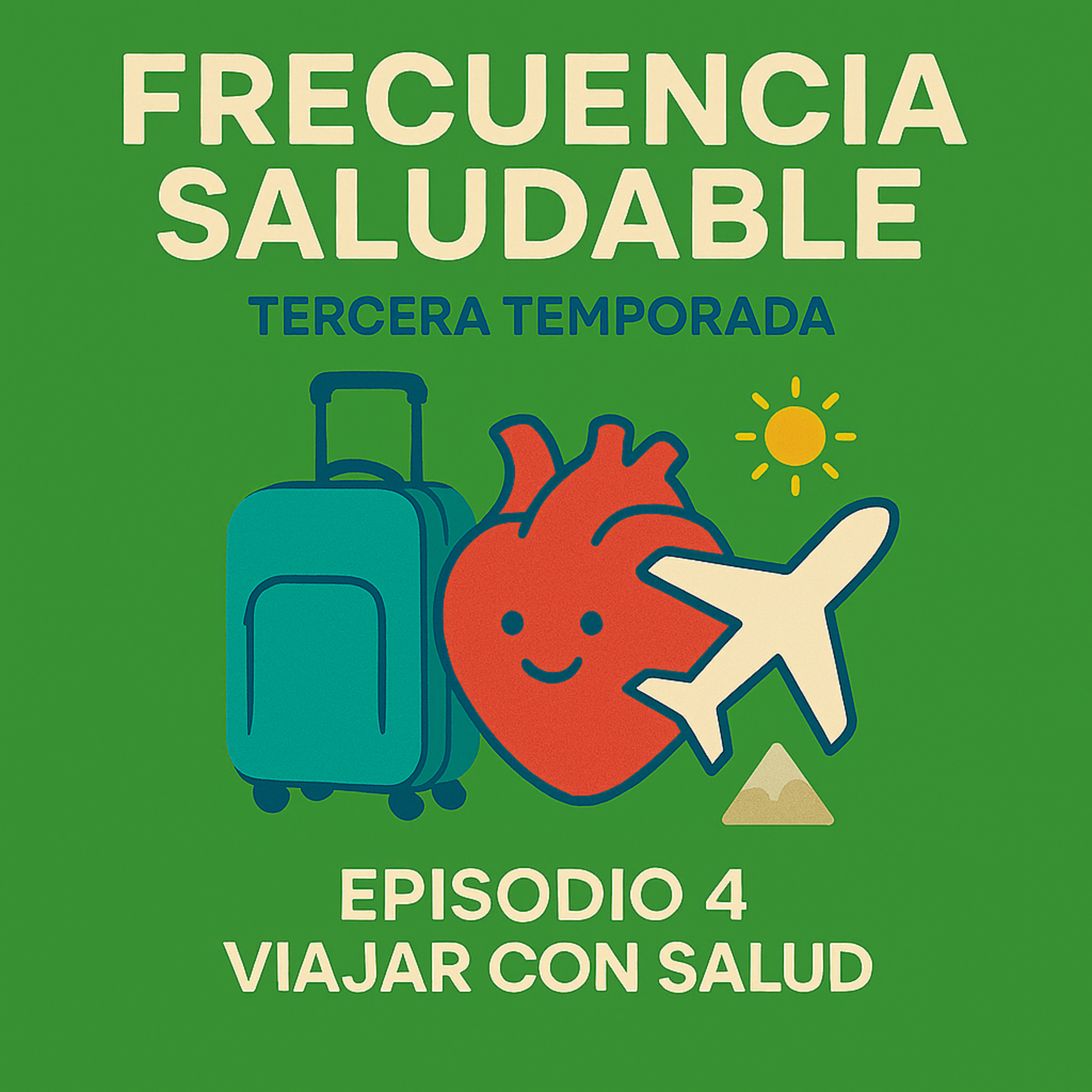 "Viajar con salud" episode artwork
