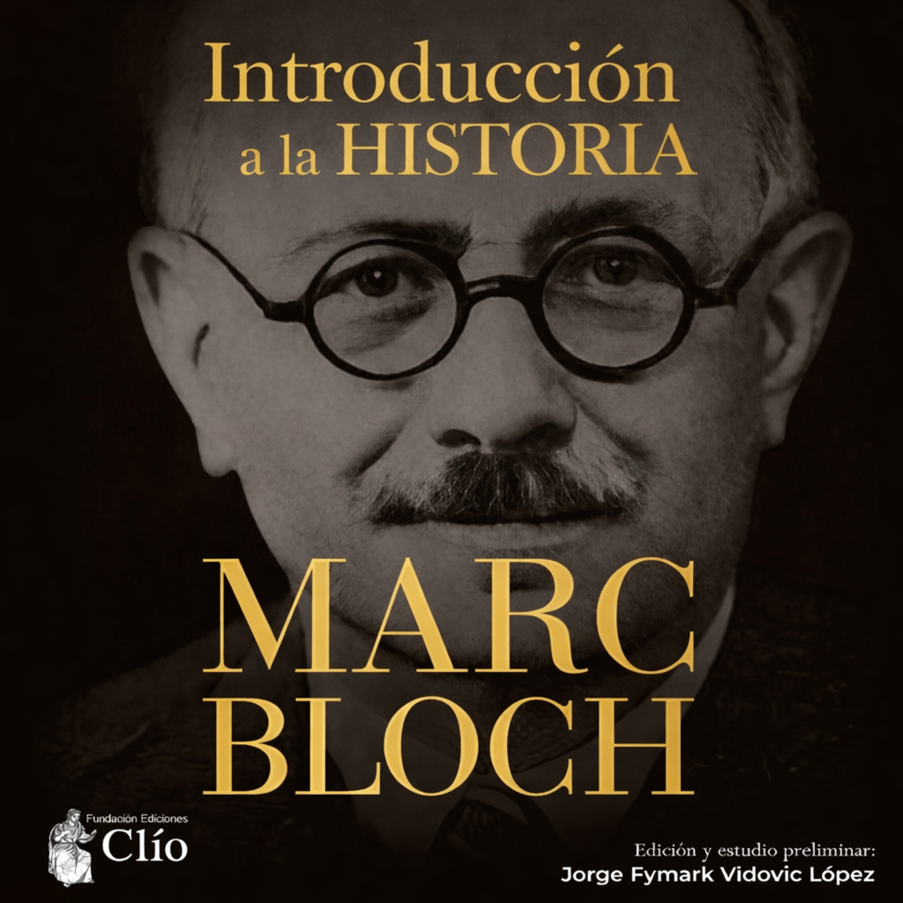 Introducción a la Historia - Marc Bloch