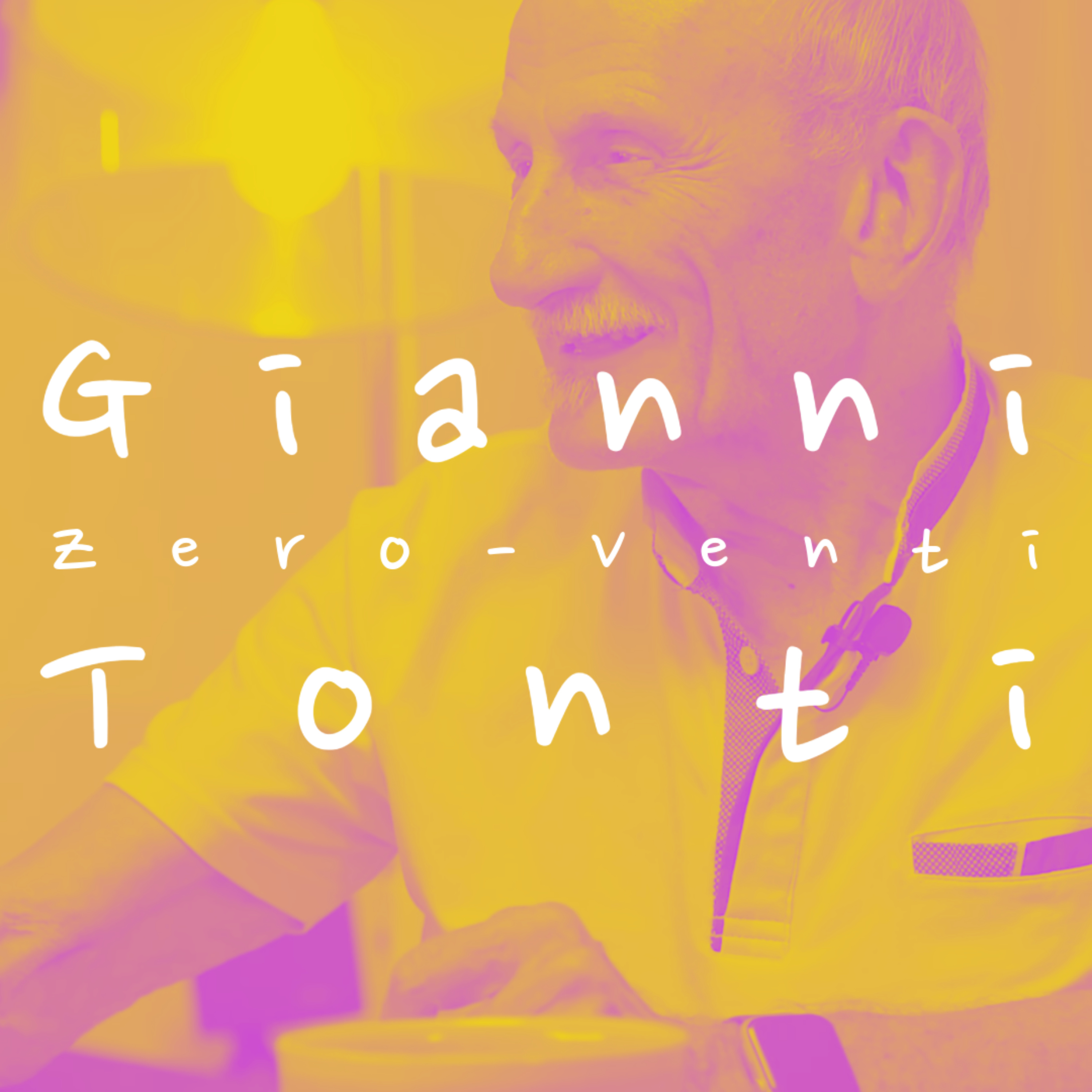 Zero-Venti #0 Gianni Tonti episode artwork