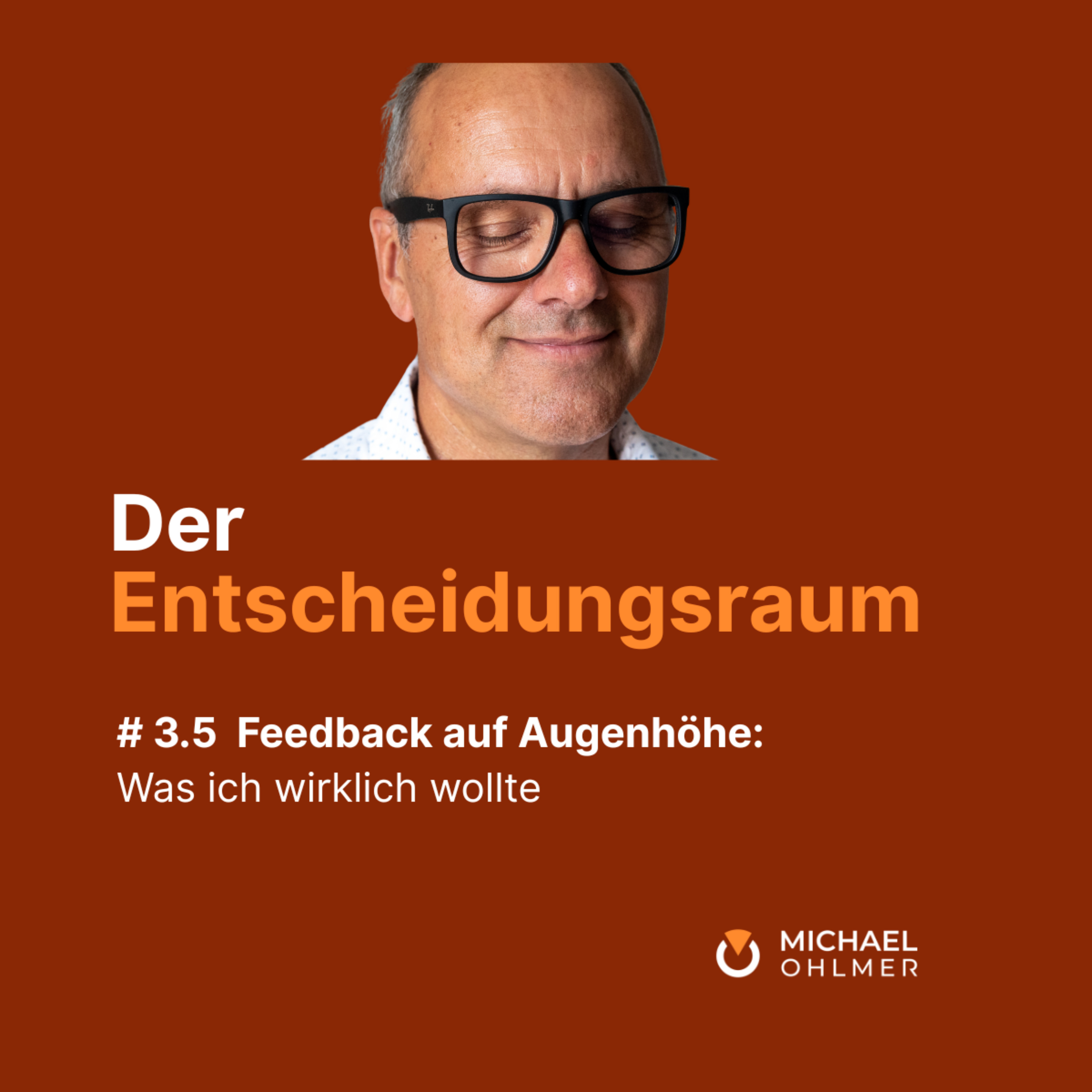 Feedback auf Augenhöhe - Was ich wirklich wollte episode artwork
