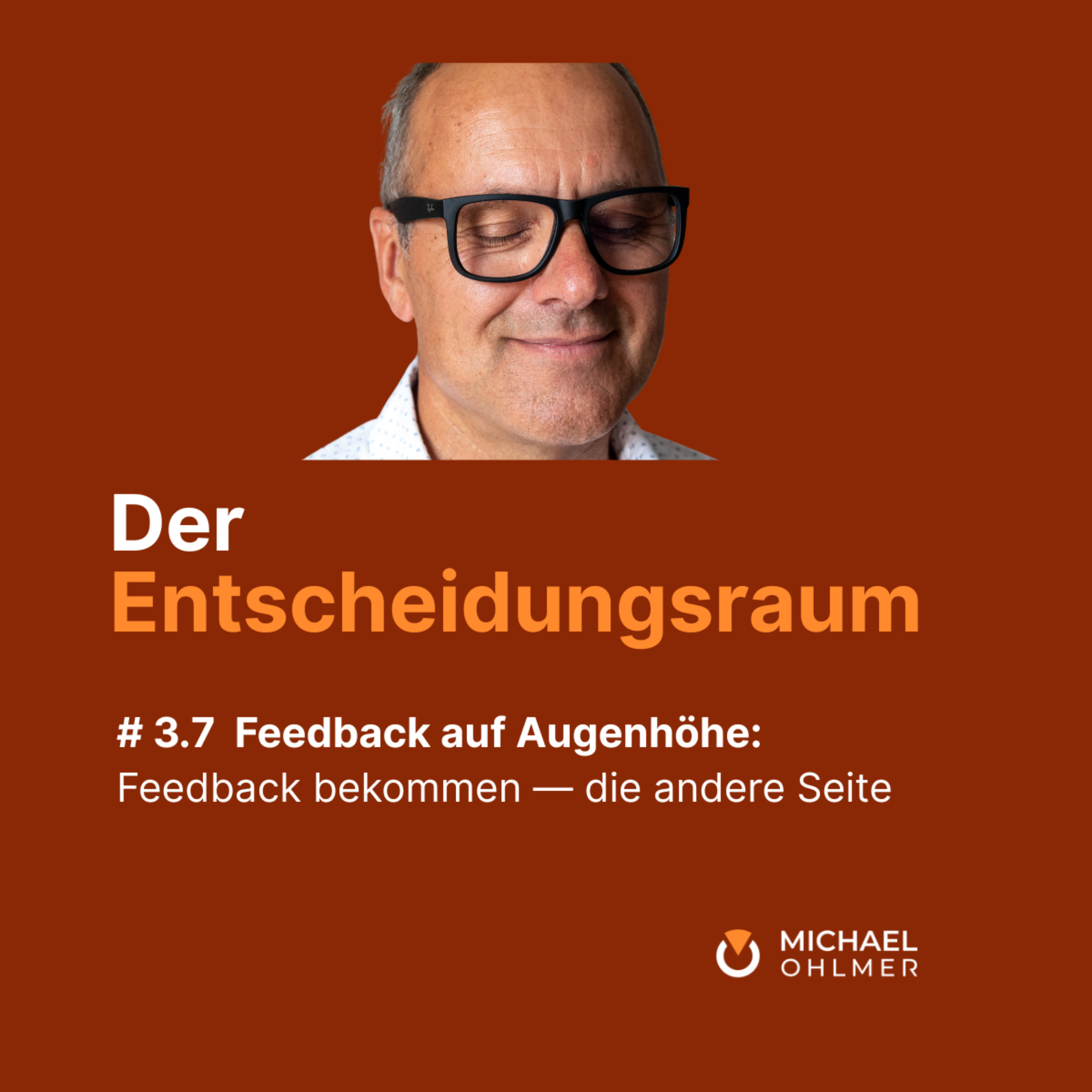Feedback auf Augenhöhe - Feedback bekommen — die andere Seite episode artwork
