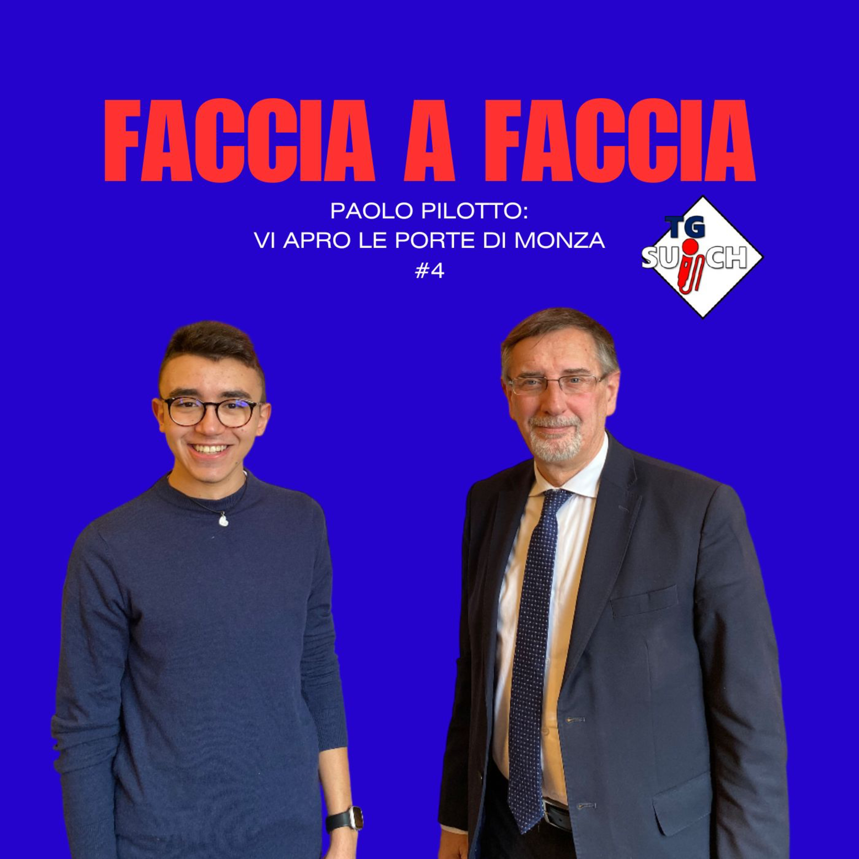 PAOLO PILOTTO: VI APRO LE PORTE DI MONZA #4 episode artwork