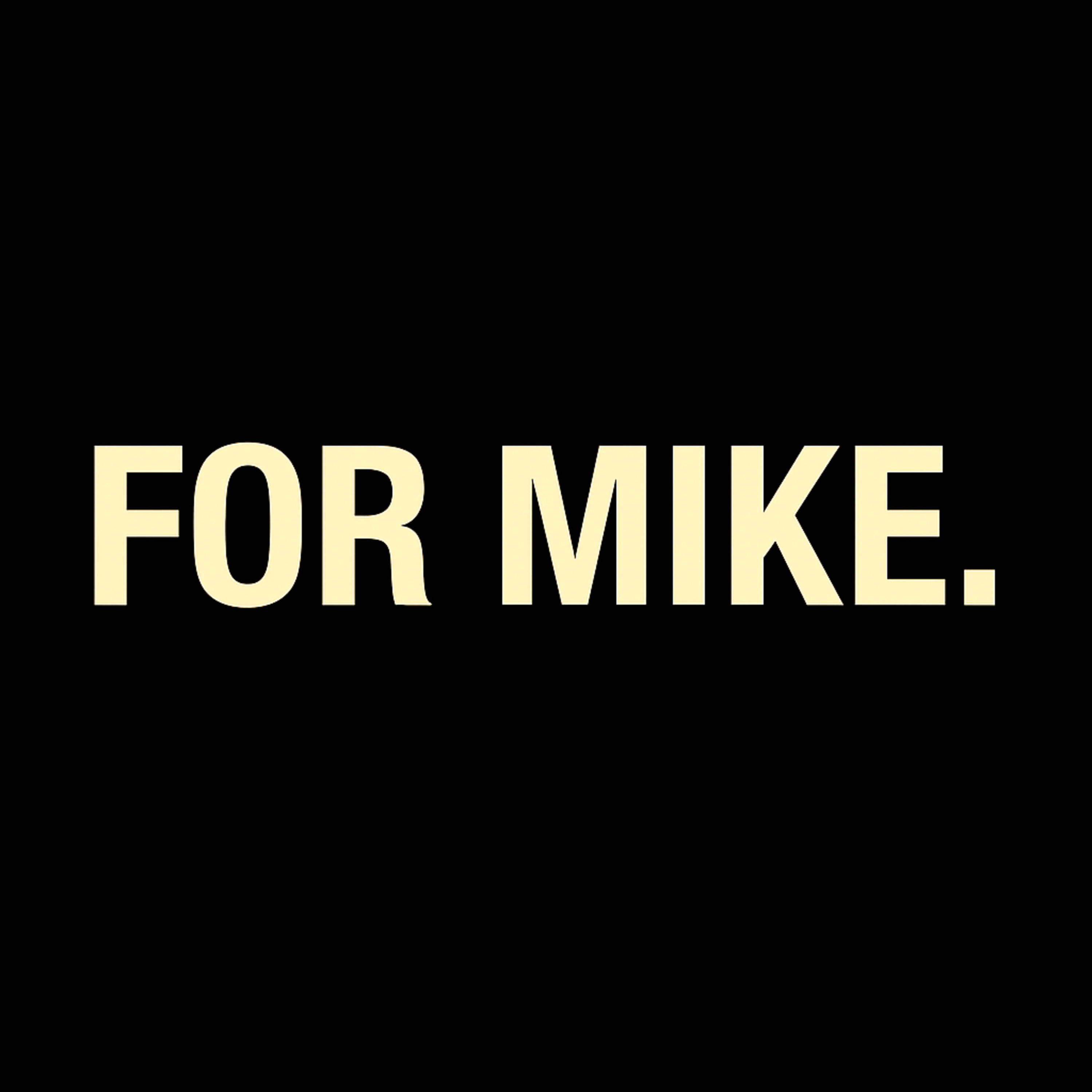 Who Mike Really Was (For Mike) episode artwork