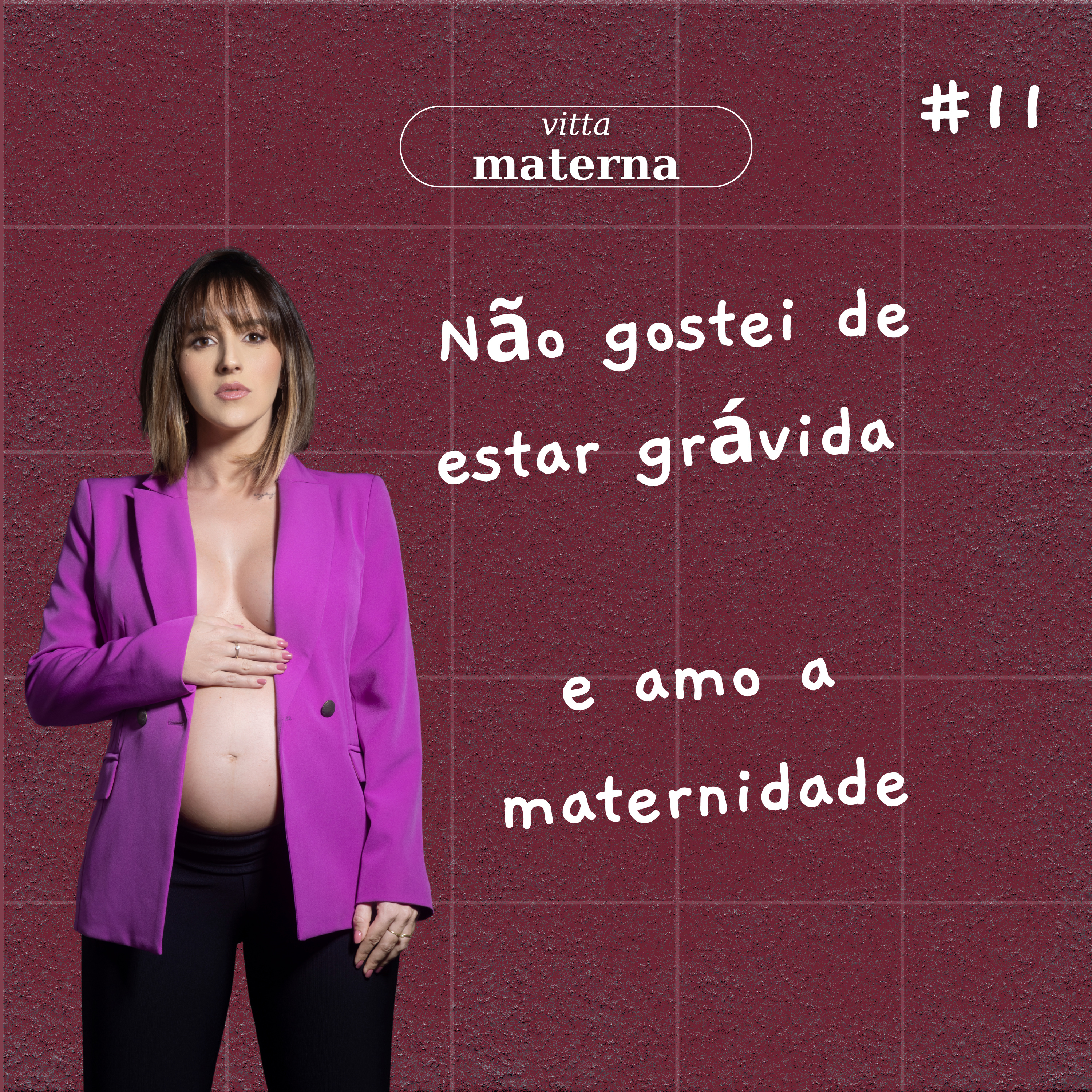 Não gostei de estar grávida - e amo a maternidade | #11 episode artwork