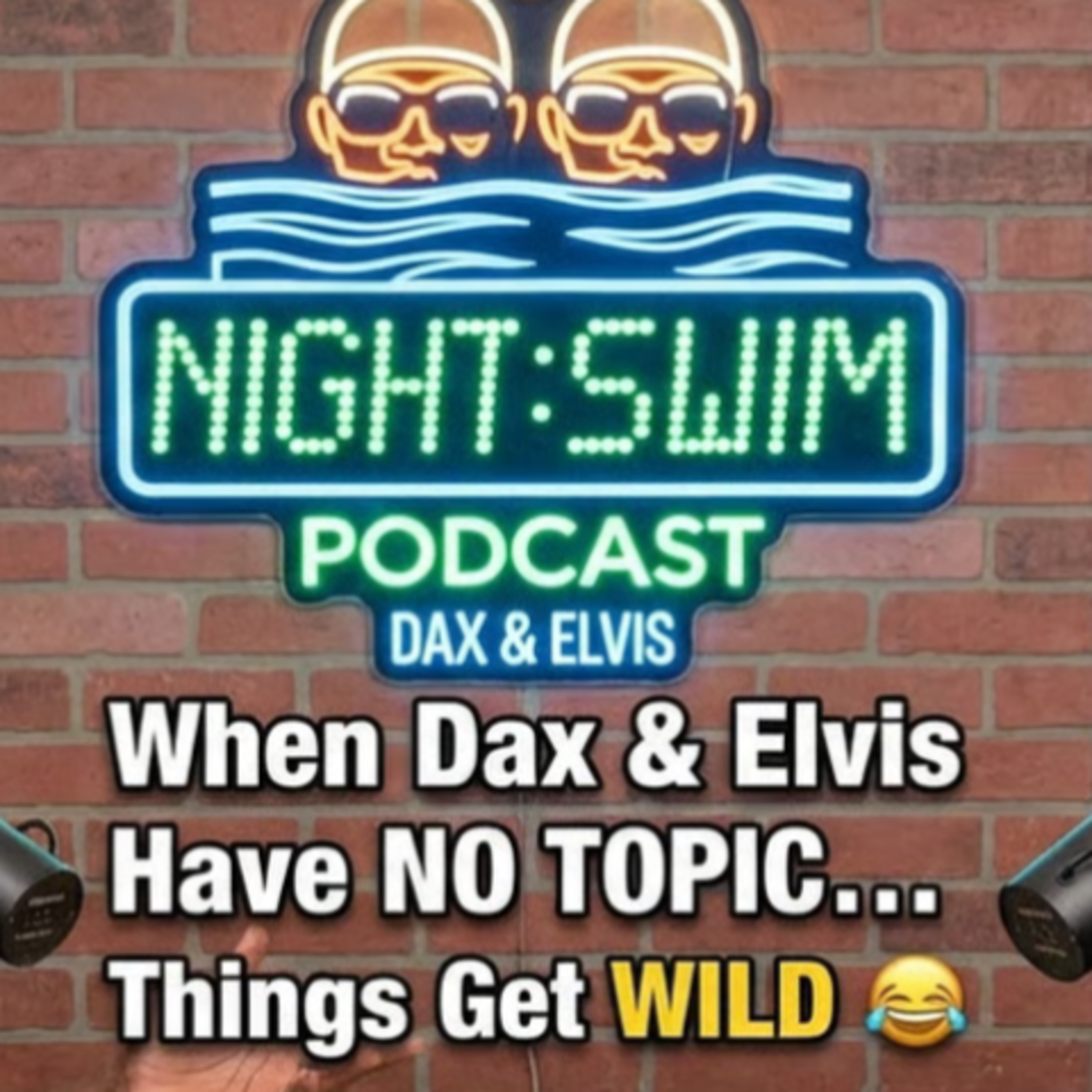 When Dax & Elvis Have NO TOPIC... Things Get WILD 😂 | Night Swim