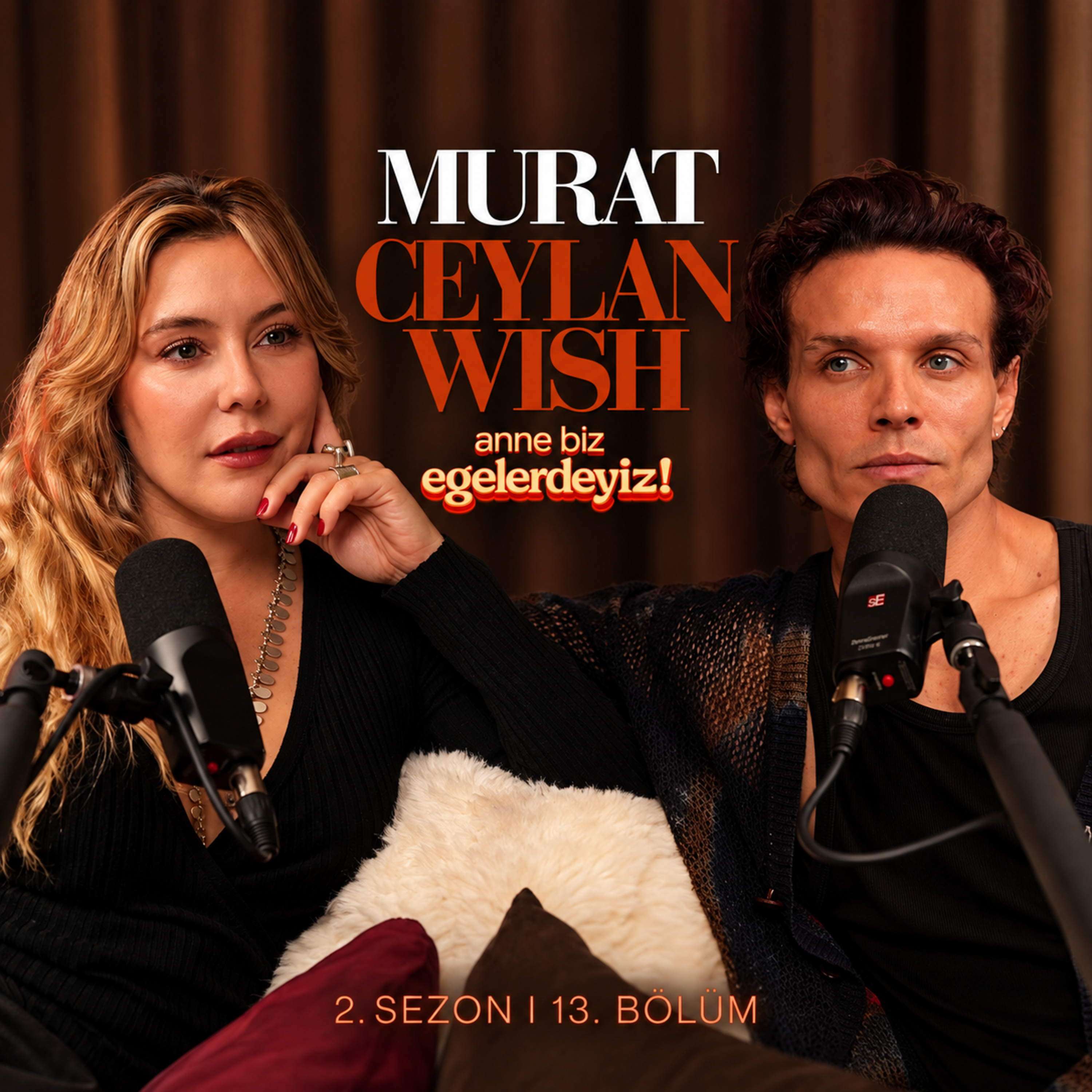 Murat Ceylan Wish Bizim Salonda! 🖤 | Anne Biz Egelerdeyiz (S2-B13)