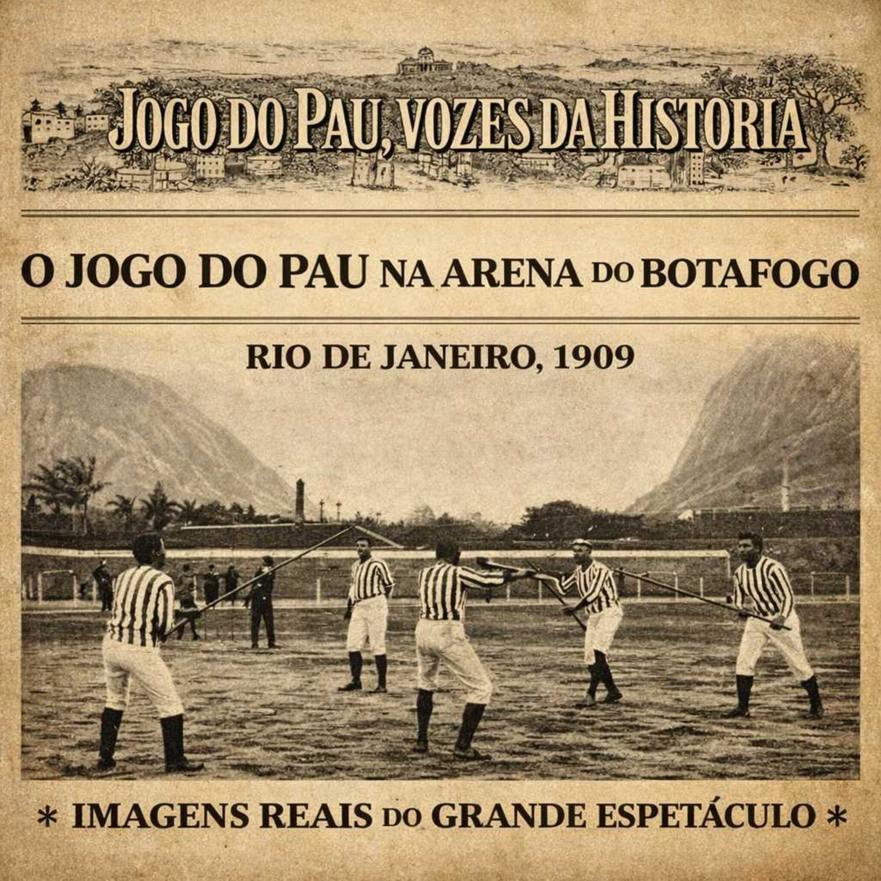 Jogo do Pau Português - Vozes da História