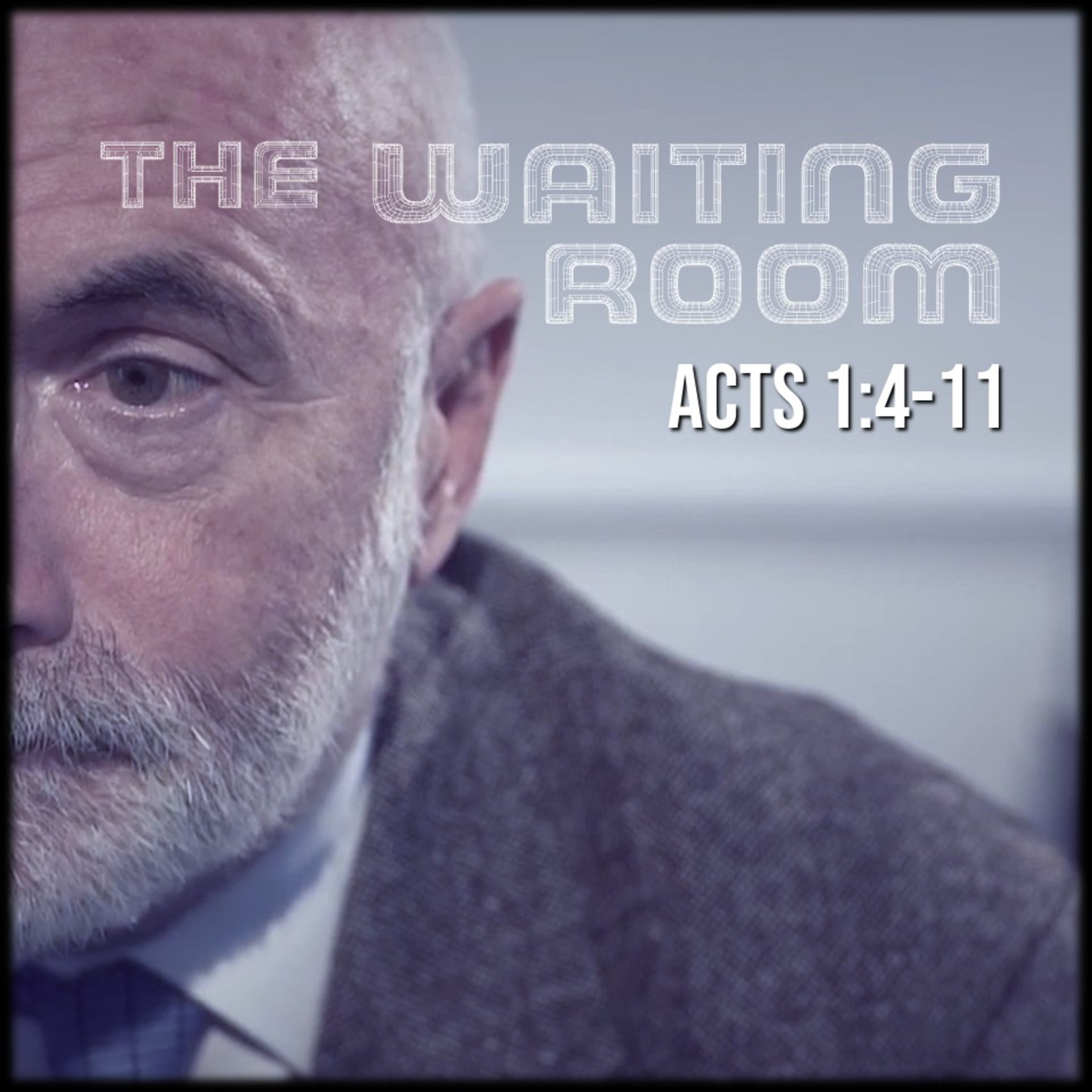 Acts 1:1-11 | What Are You Waiting For? | Believers Church - Duluth Church Sermons | Verse by Verse Bible Studies episode artwork