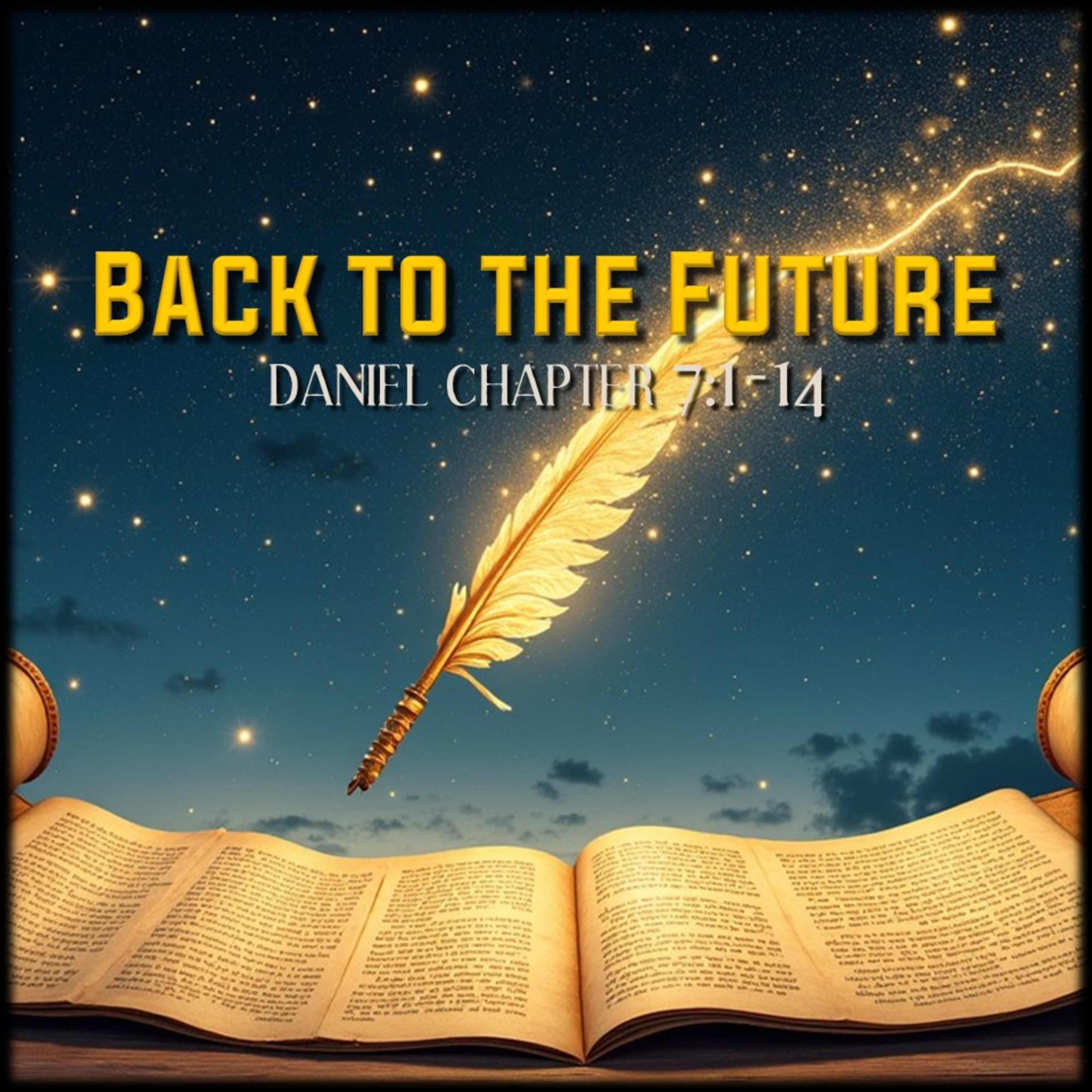 Daniel 7:1-14 | Back to the Future | Believers Church - Duluth Church Sermons - Verse by Verse Bible Studies episode artwork