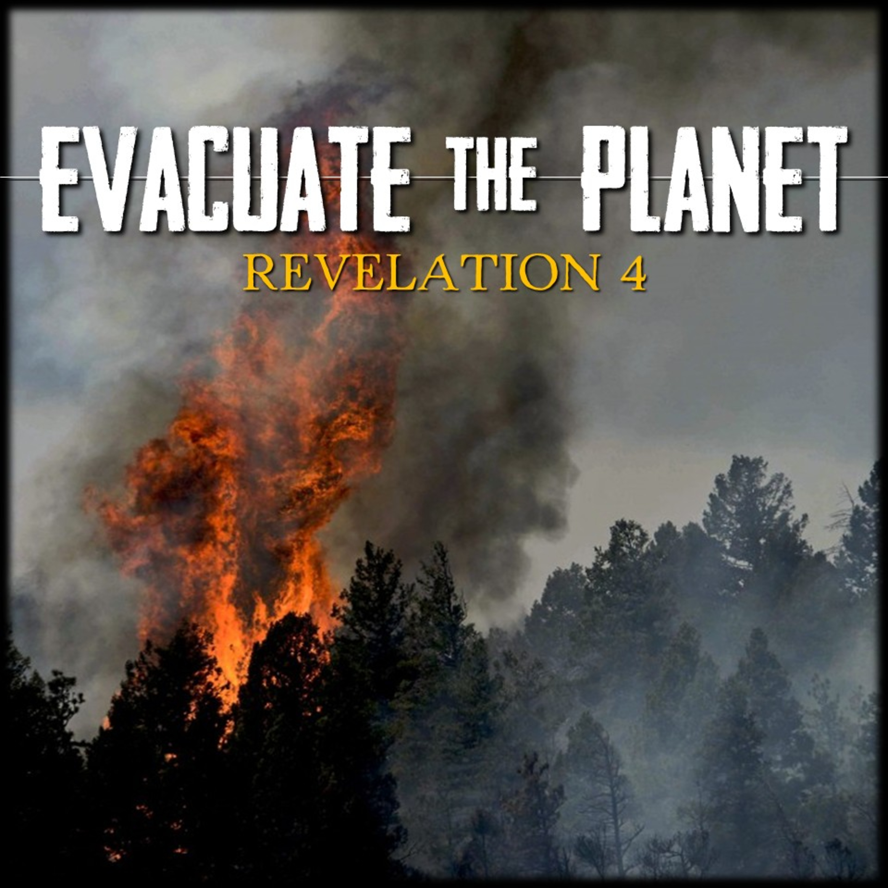 Evacuate the Planet | Revelation 4 | Believers Church - Duluth Church Sermons - Verse by Verse Bible Studies episode artwork