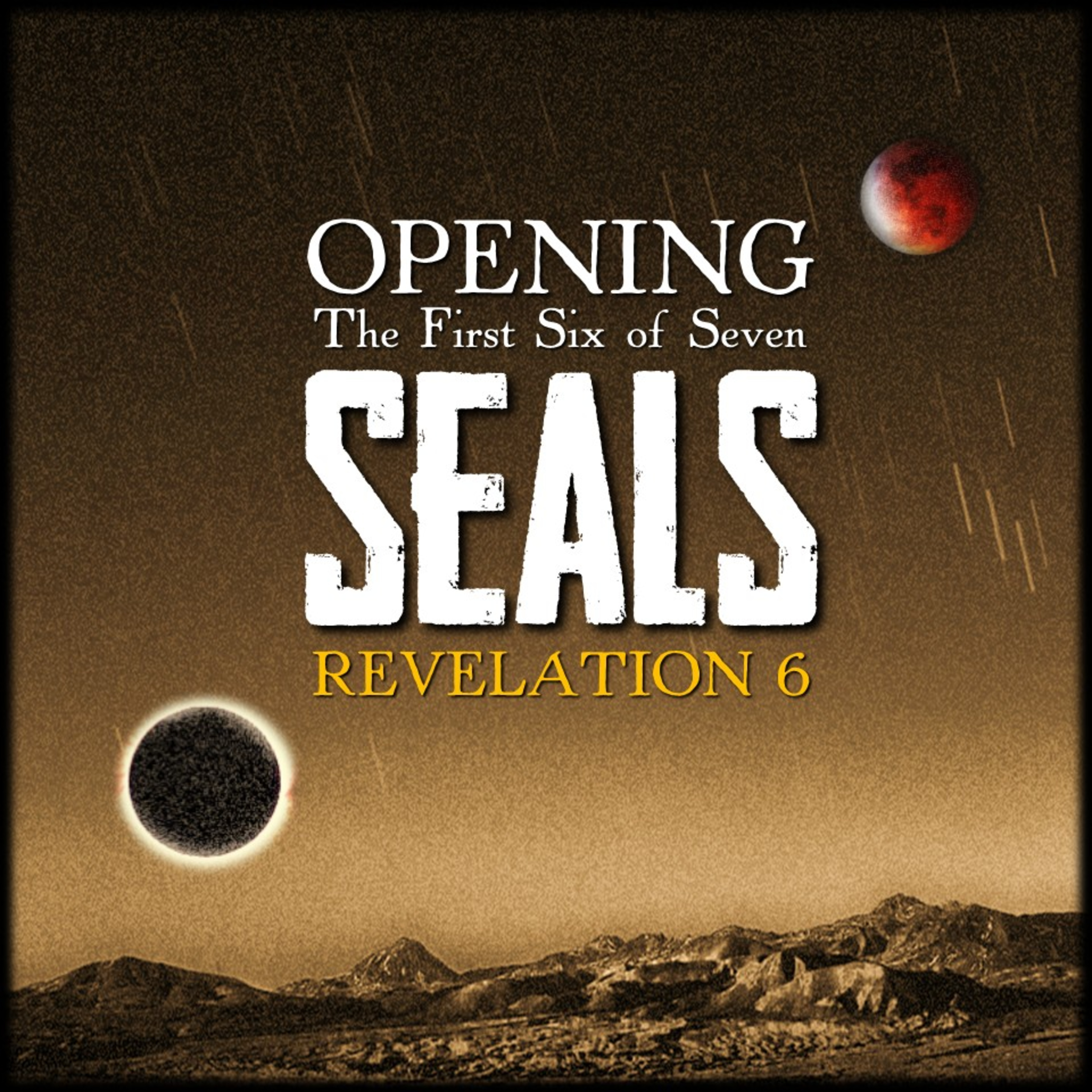 Opening the First Six of Seven | Revelation 6 | Believers Church - Duluth Church Sermons - Verse by Verse Bible Studies episode artwork