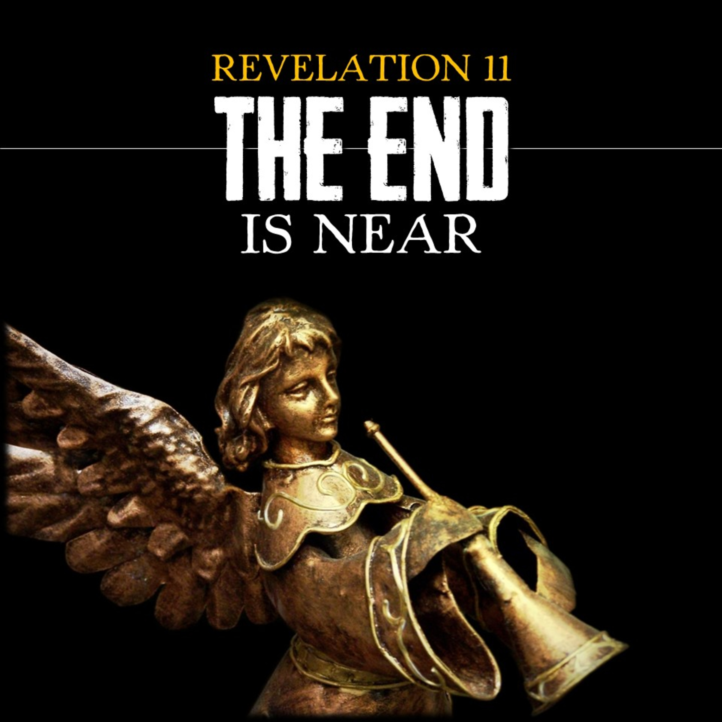 The End is Near | Revelation 11 | Believers Church - Duluth Church Sermons - Verse by Verse Bible Studies episode artwork