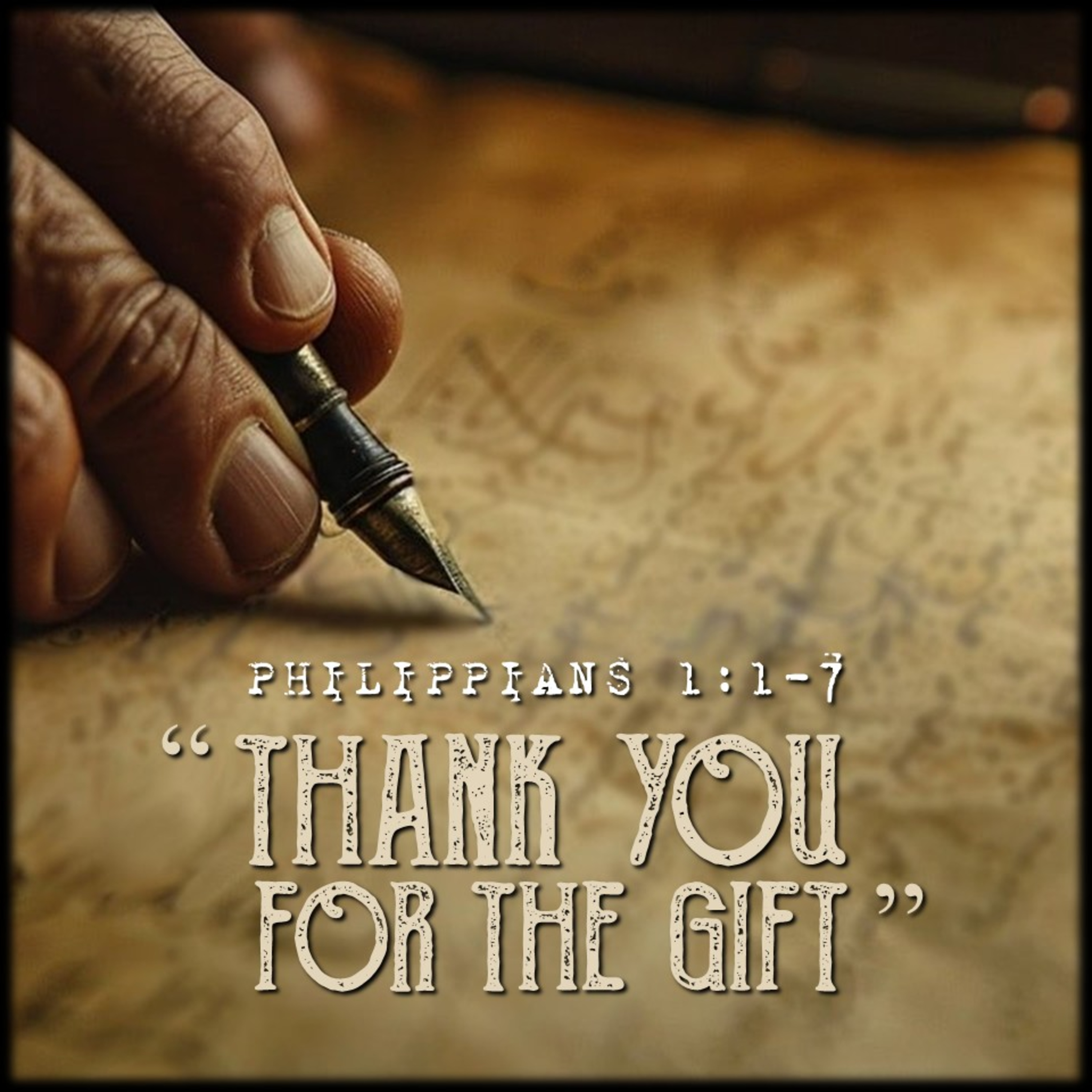 Philippians 1:1-7 | "Thank You For The Gift" | Believers Church - Duluth Church Sermons - Verse by Verse Bible Studies episode artwork
