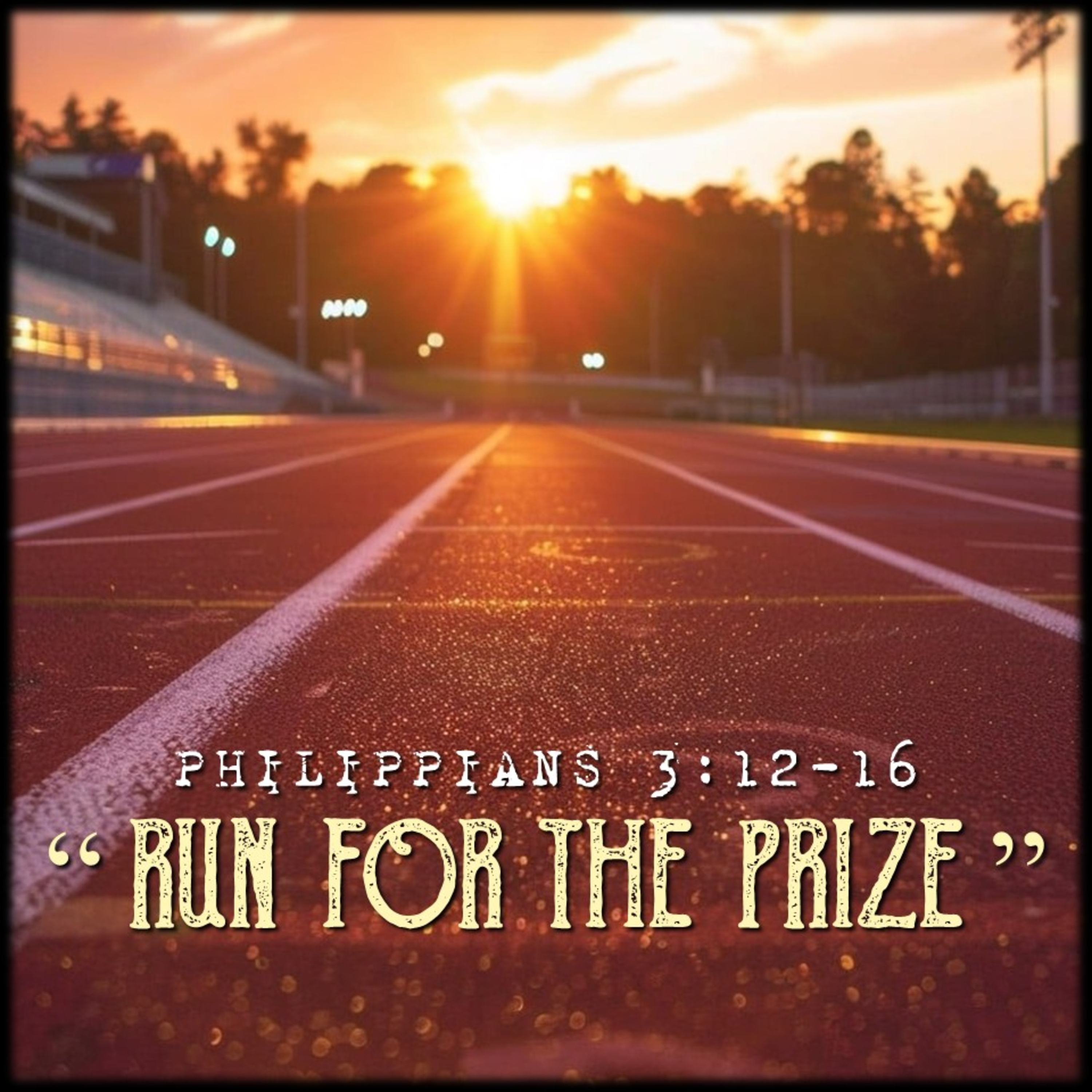 Philippians 3:12-16 | "Run for the Prize" | Believers Church - Duluth Church Sermons - Verse by Verse Bible Studies episode artwork