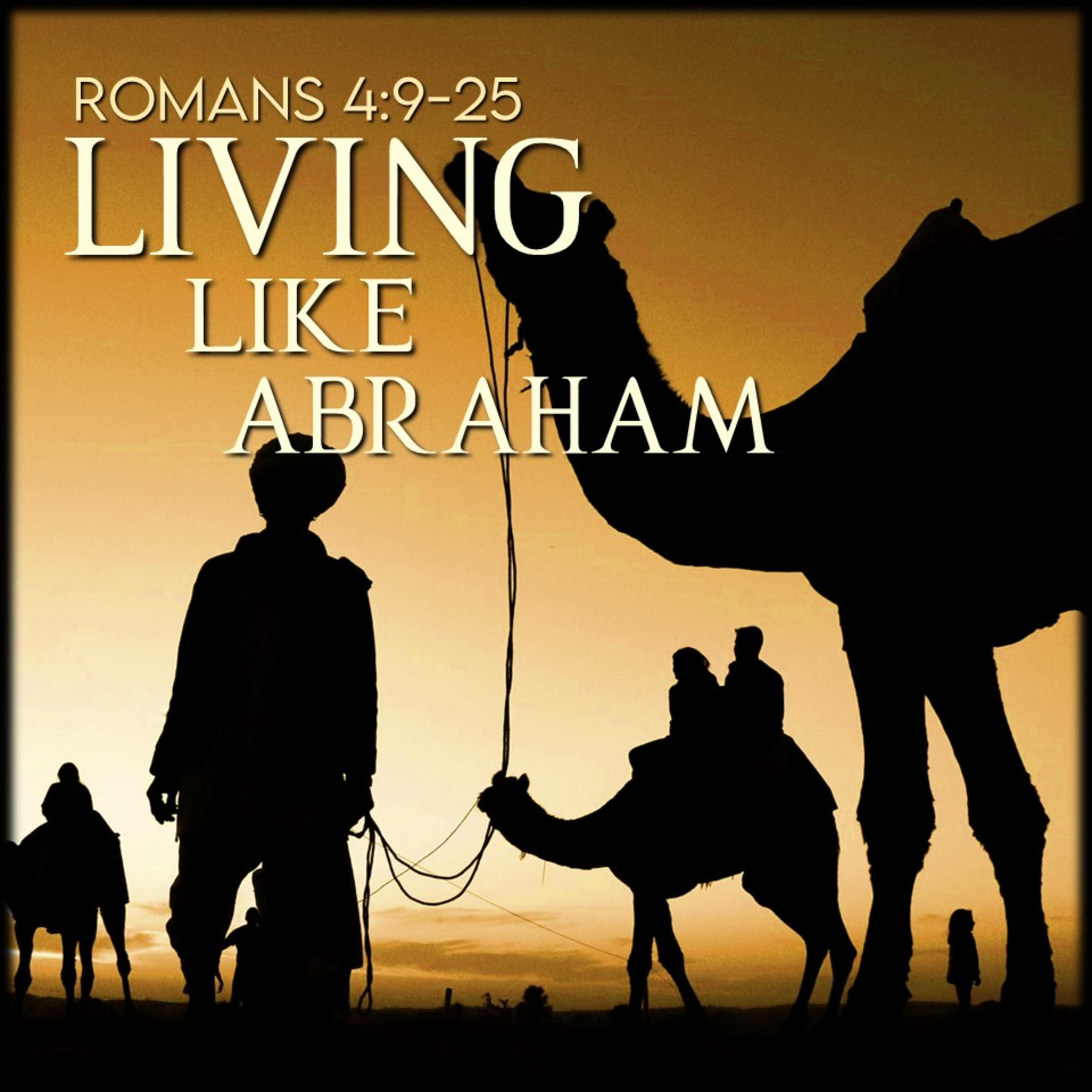 Romans 4:9-25 | Living Like Abraham | Believers Church - Duluth Church Sermons - Verse by Verse Bible Studies episode artwork