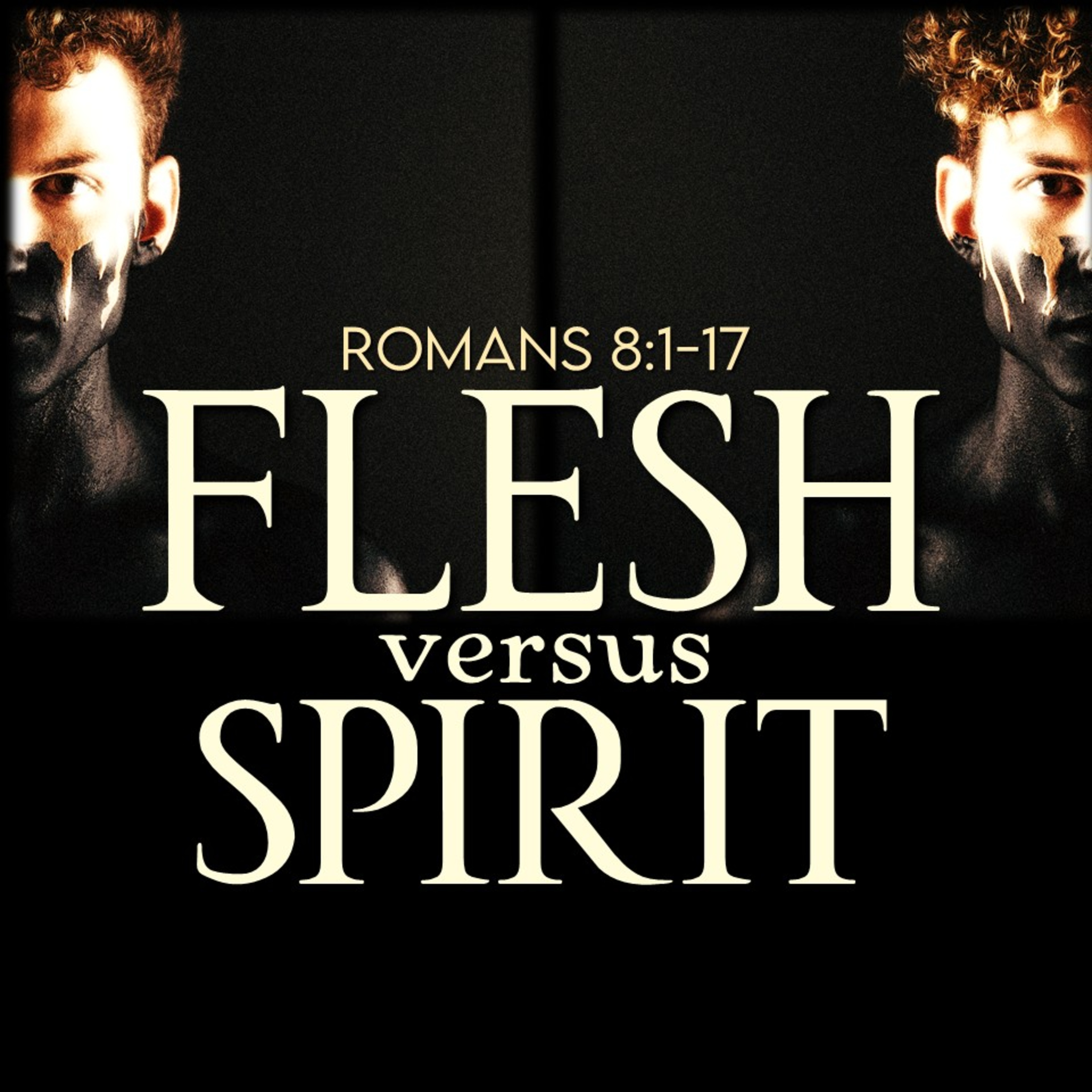Romans 8:1-17 | Flesh Versus Spirit | Believers Church - Duluth Church Sermons - Verse by Verse Bible Studies episode artwork