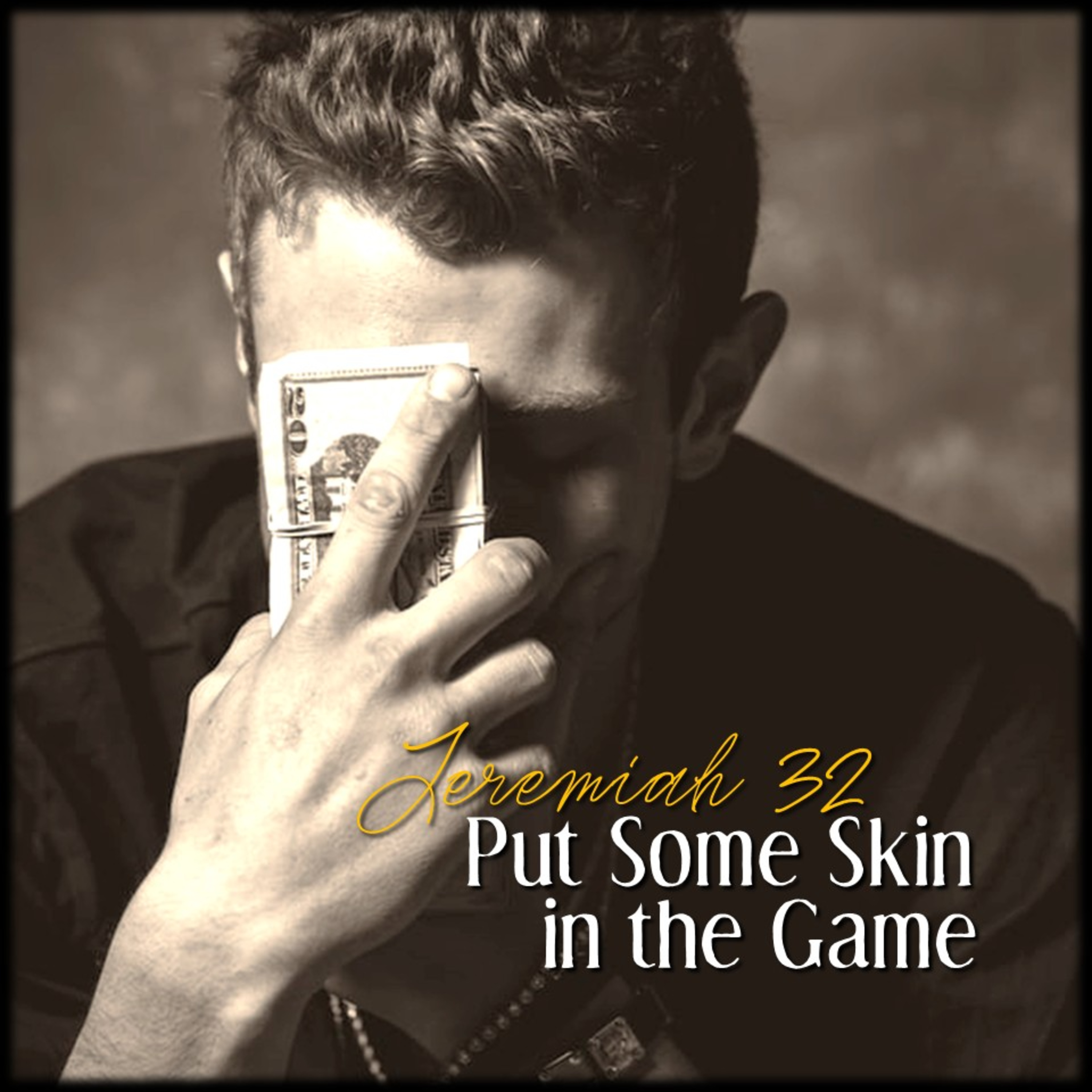 Put Some Skin In The Game | Jeremiah 32 | Believers Church - Duluth Church Sermons - Verse by Verse Bible Studies episode artwork