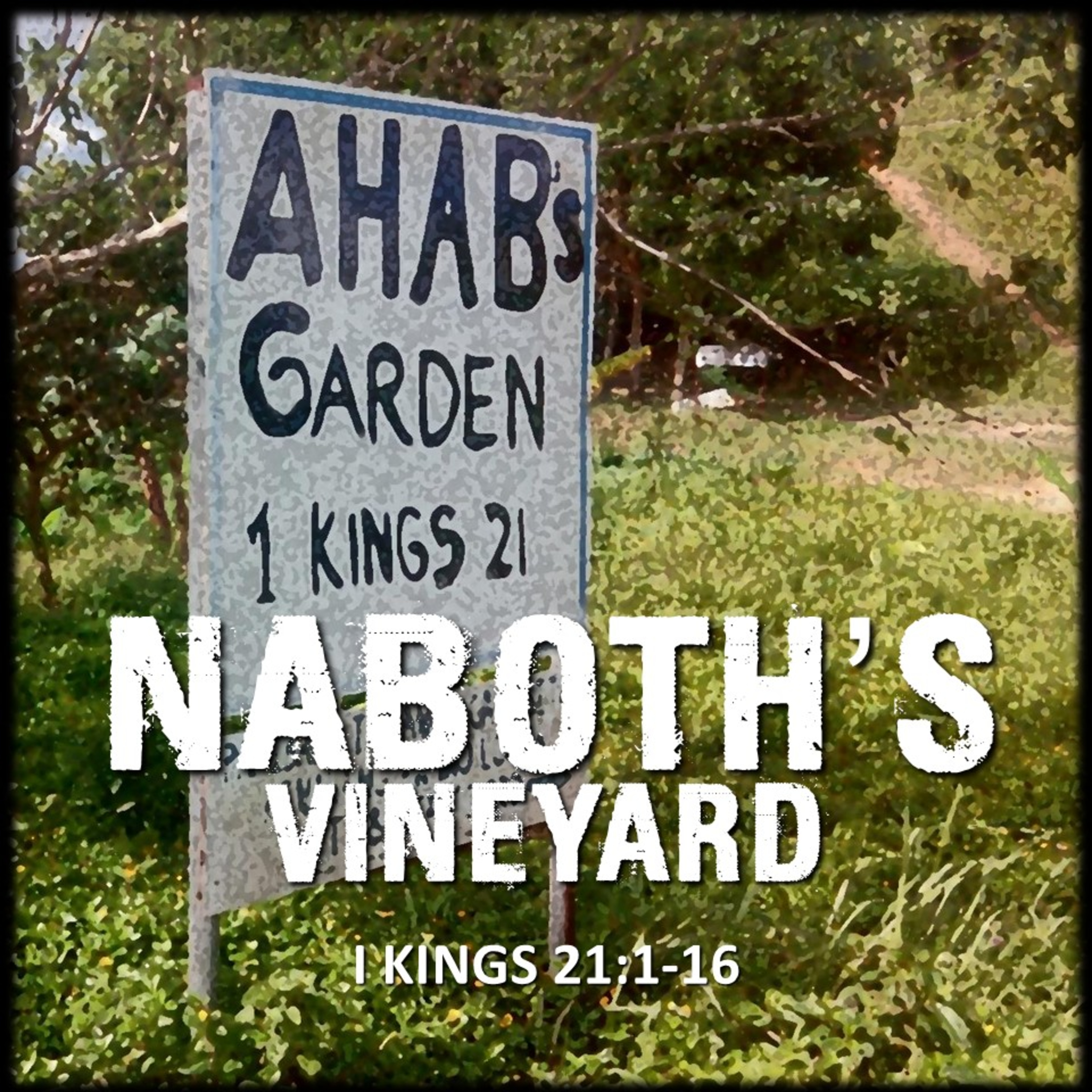 1 Kings 21:1-16 | Naboth's Vineyard | Believers Church - Duluth Church Sermons - Verse by Verse Bible Studies episode artwork