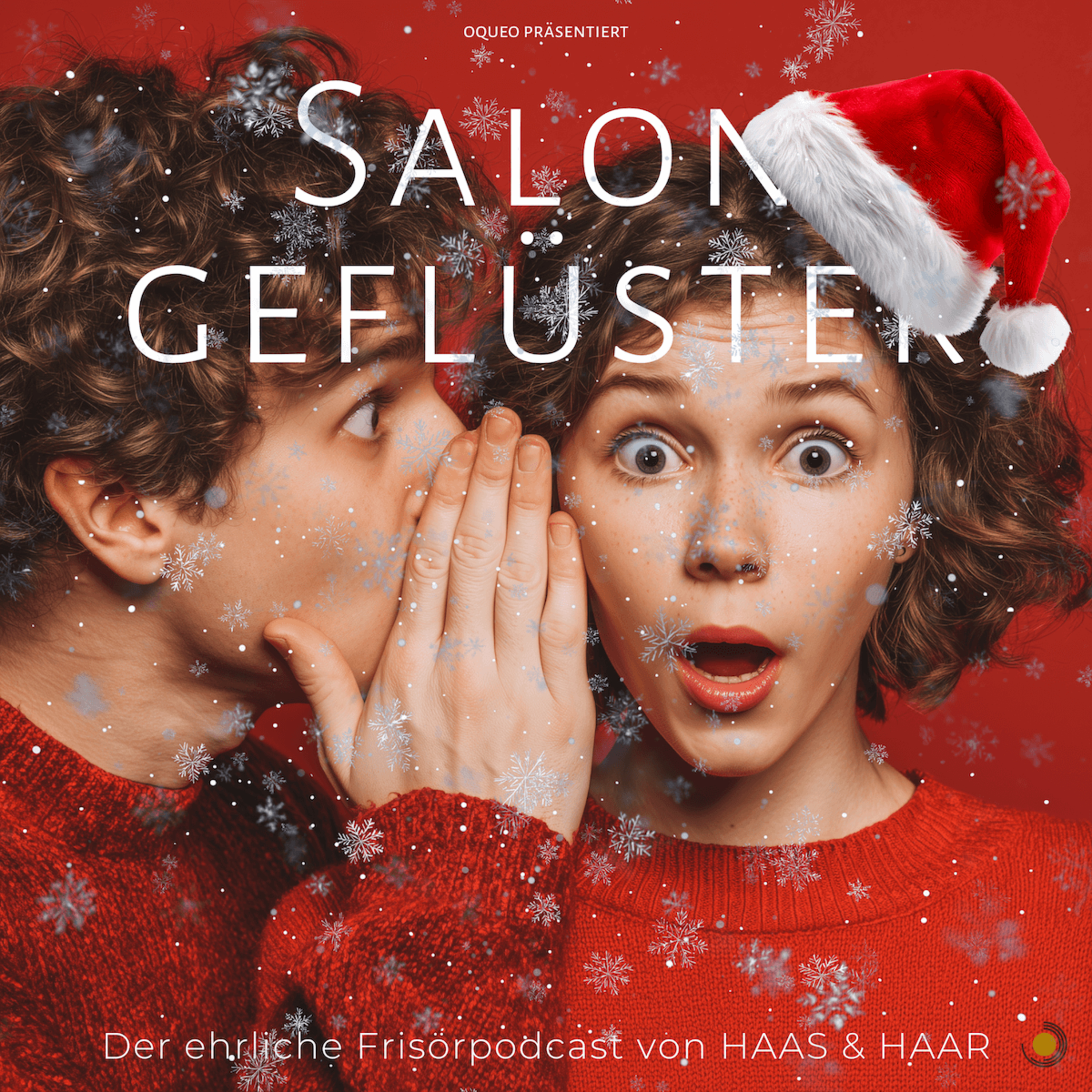Salongeflüster - der ehrliche Frisörpodcast von HAAS & HAAR