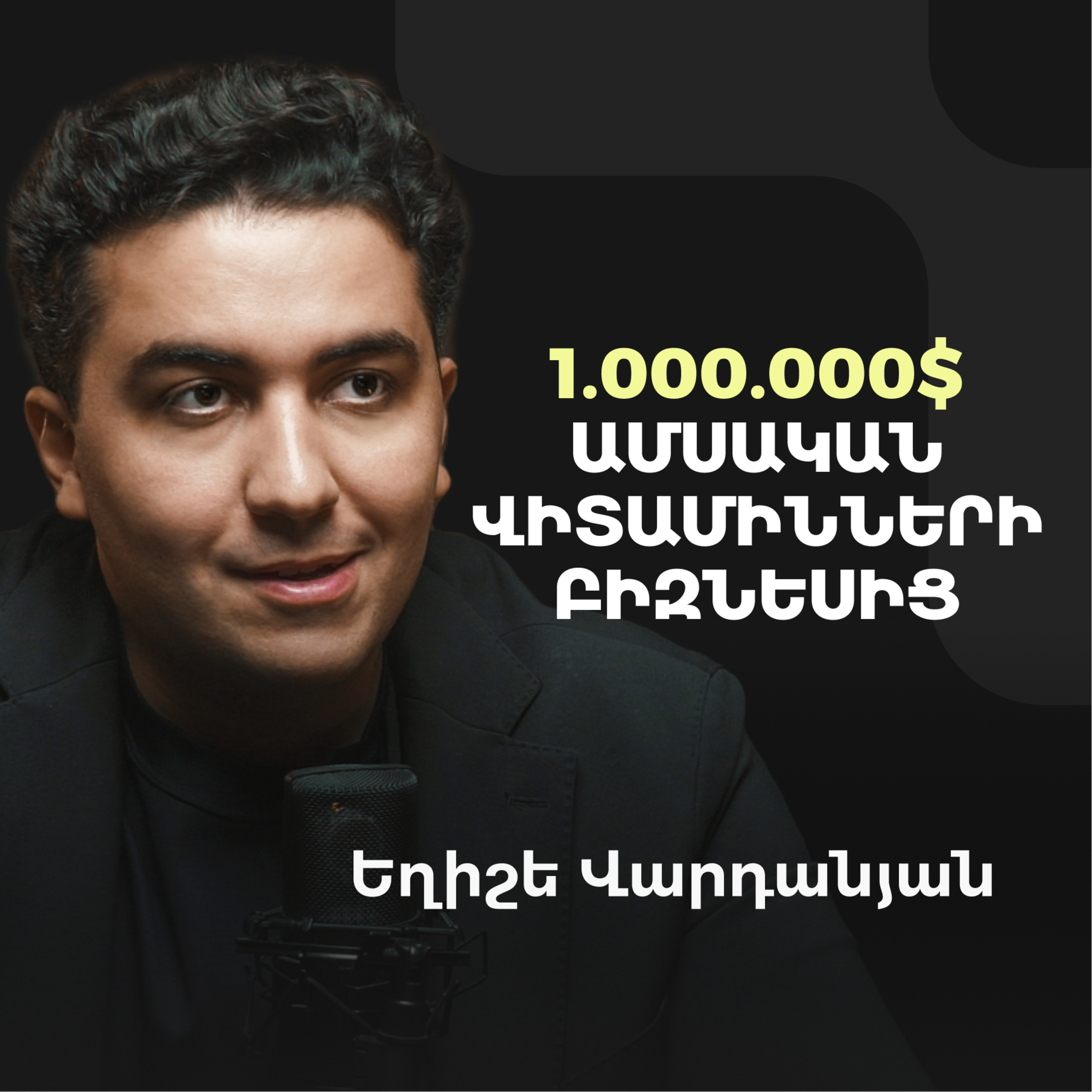 Armen Grigoryan Podcast