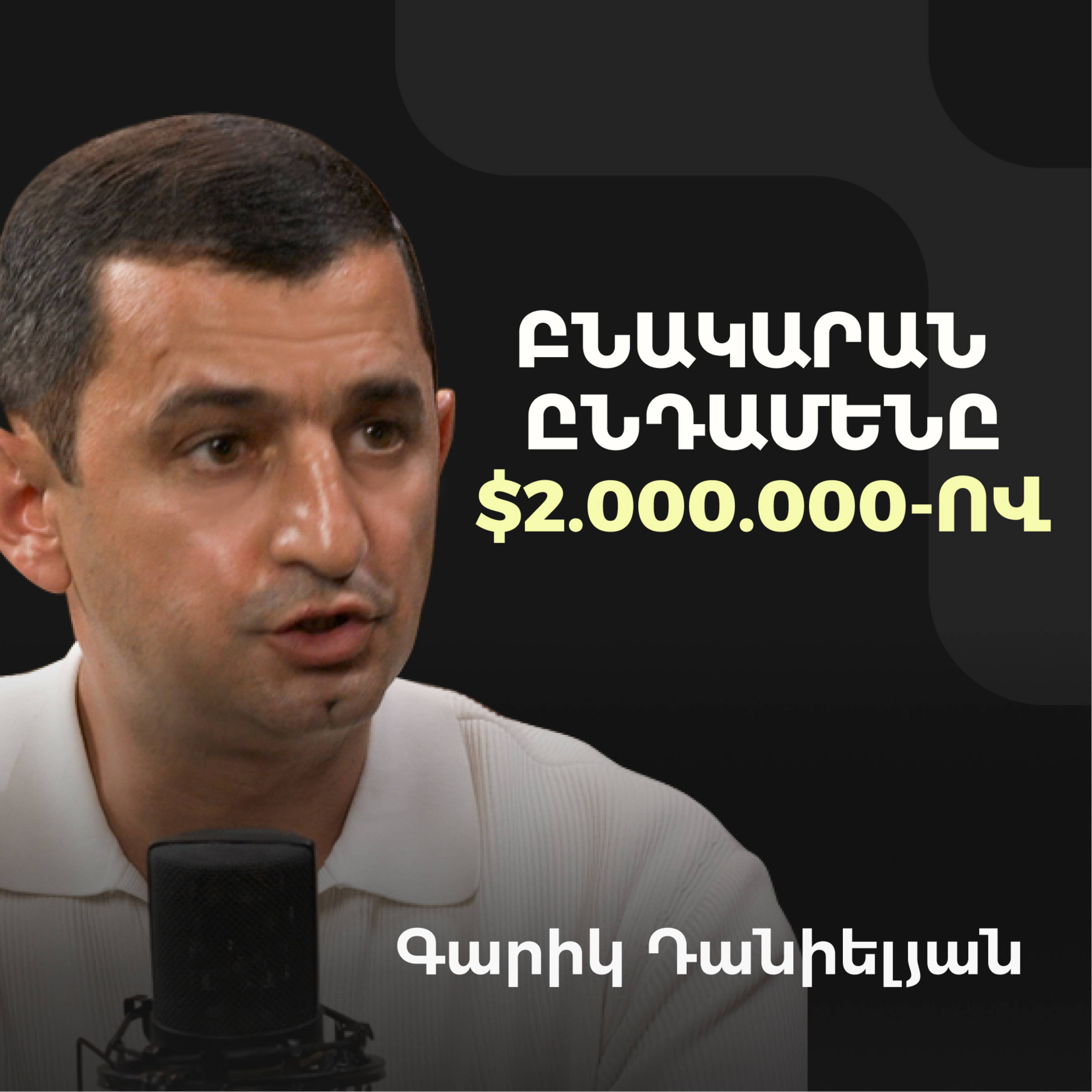 Armen Grigoryan Podcast