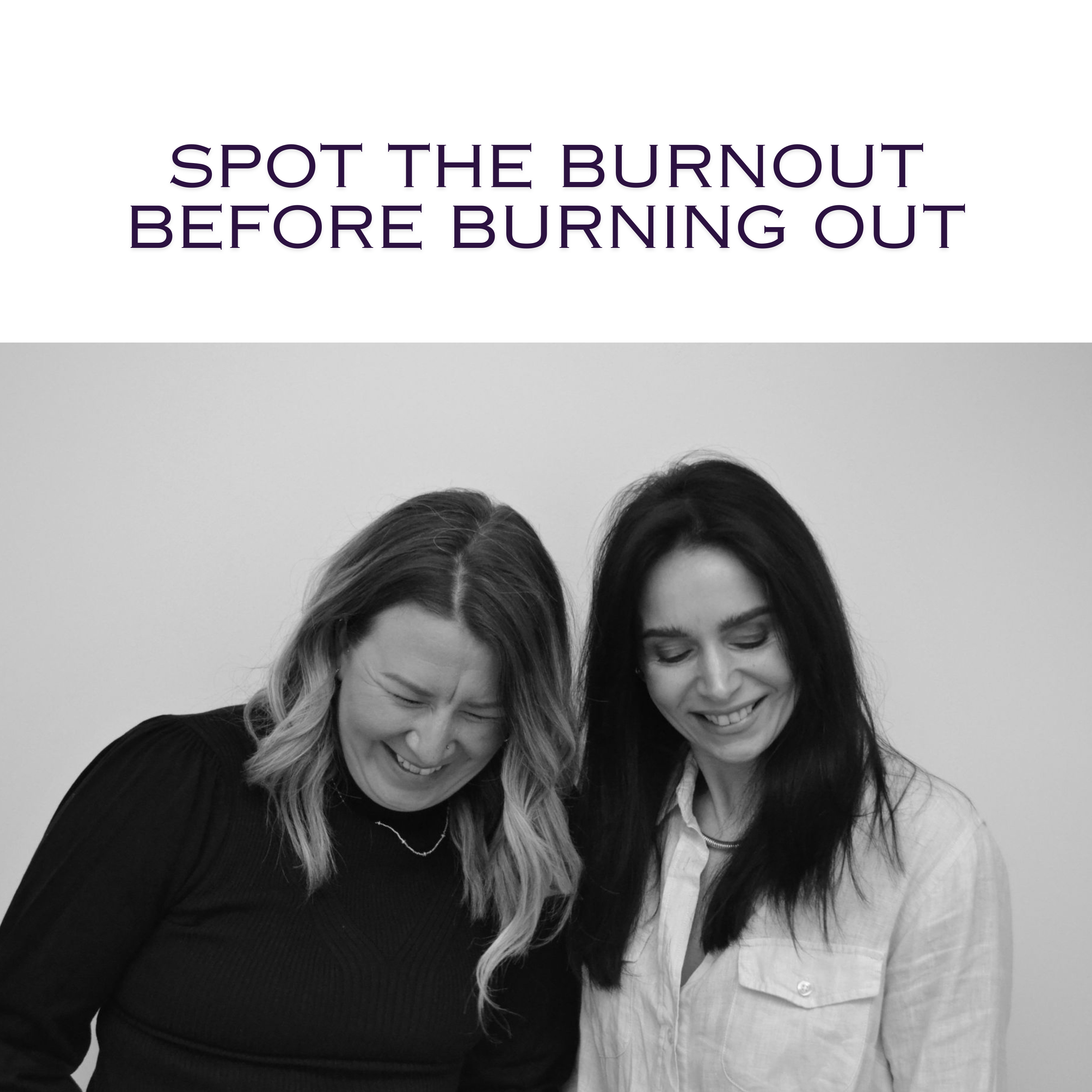 Spot Burnout before Burning Out episode artwork