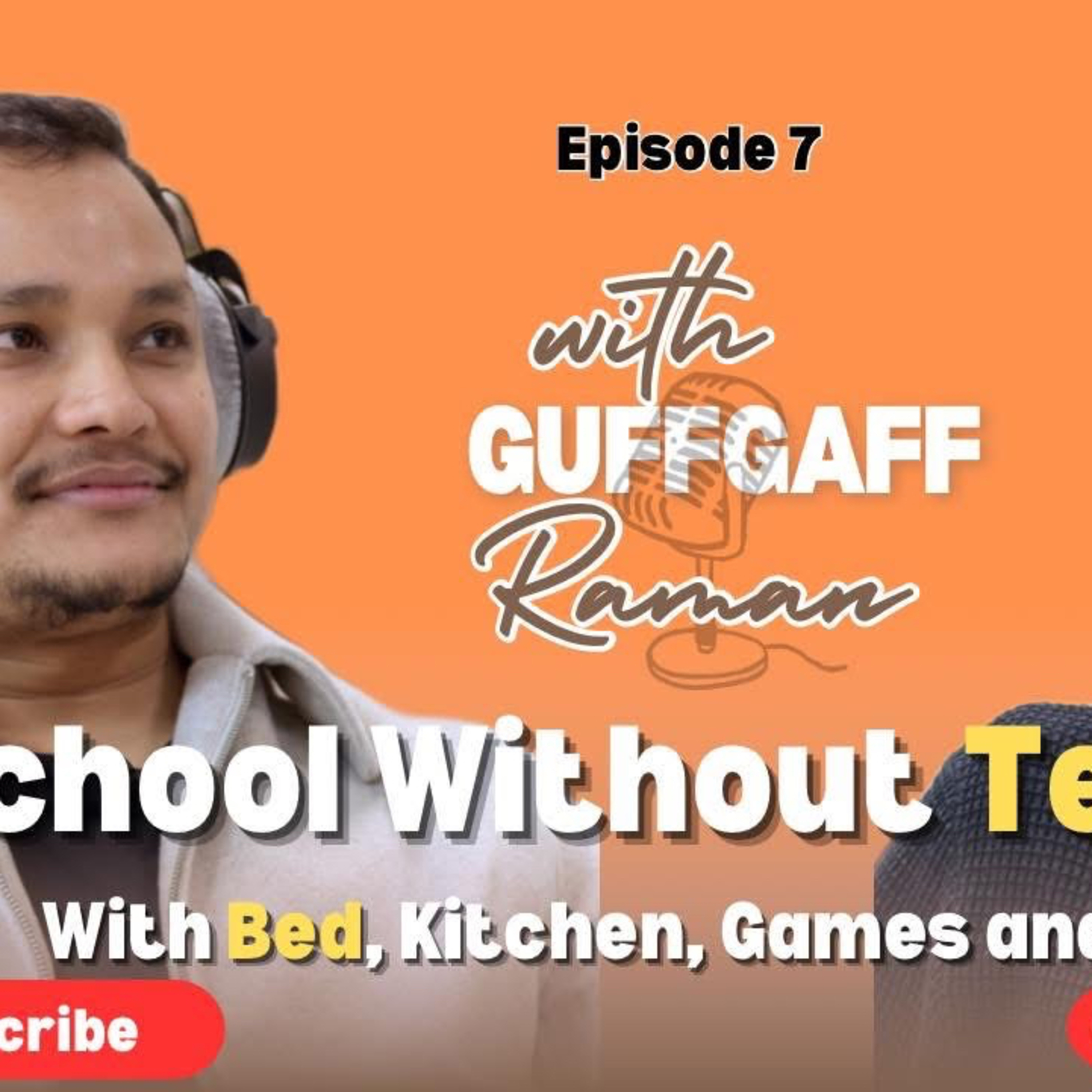Guffgaff with Raman