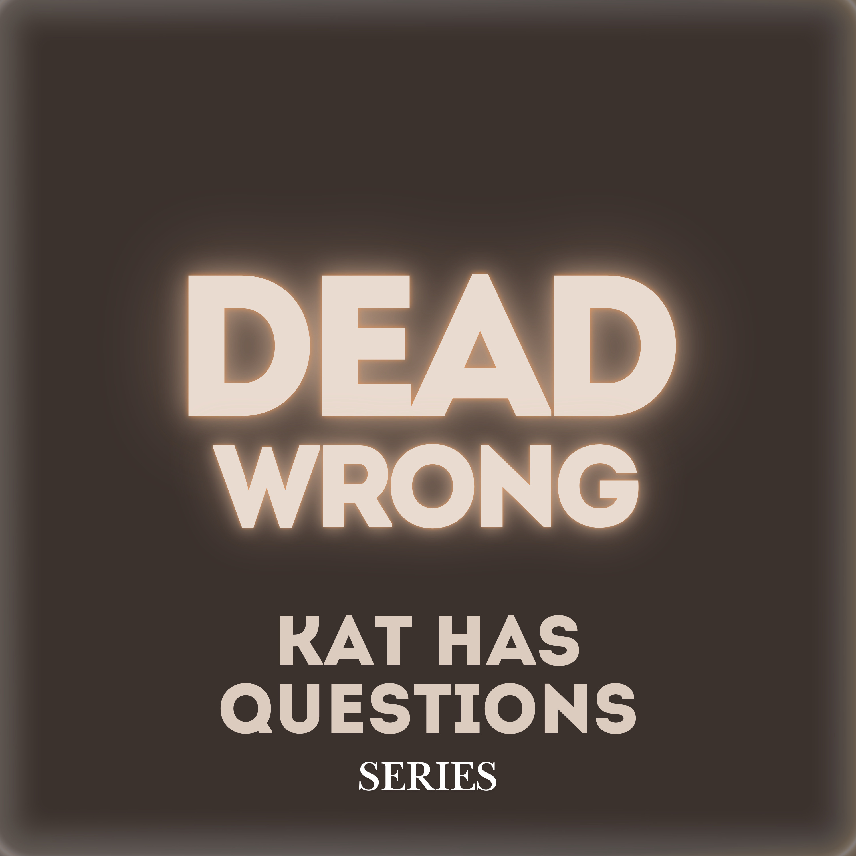 21 - Dead Wrong: Part 3 - The Man They Said Did It (The Pamela Hupp Case) episode artwork
